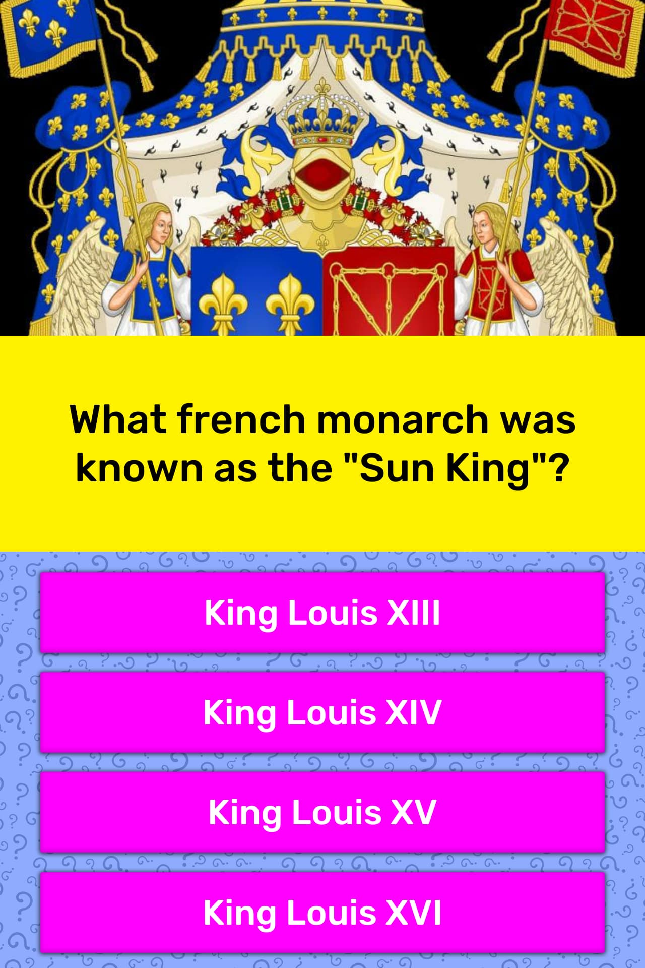 what-french-monarch-was-known-as-the-trivia-questions-quizzclub