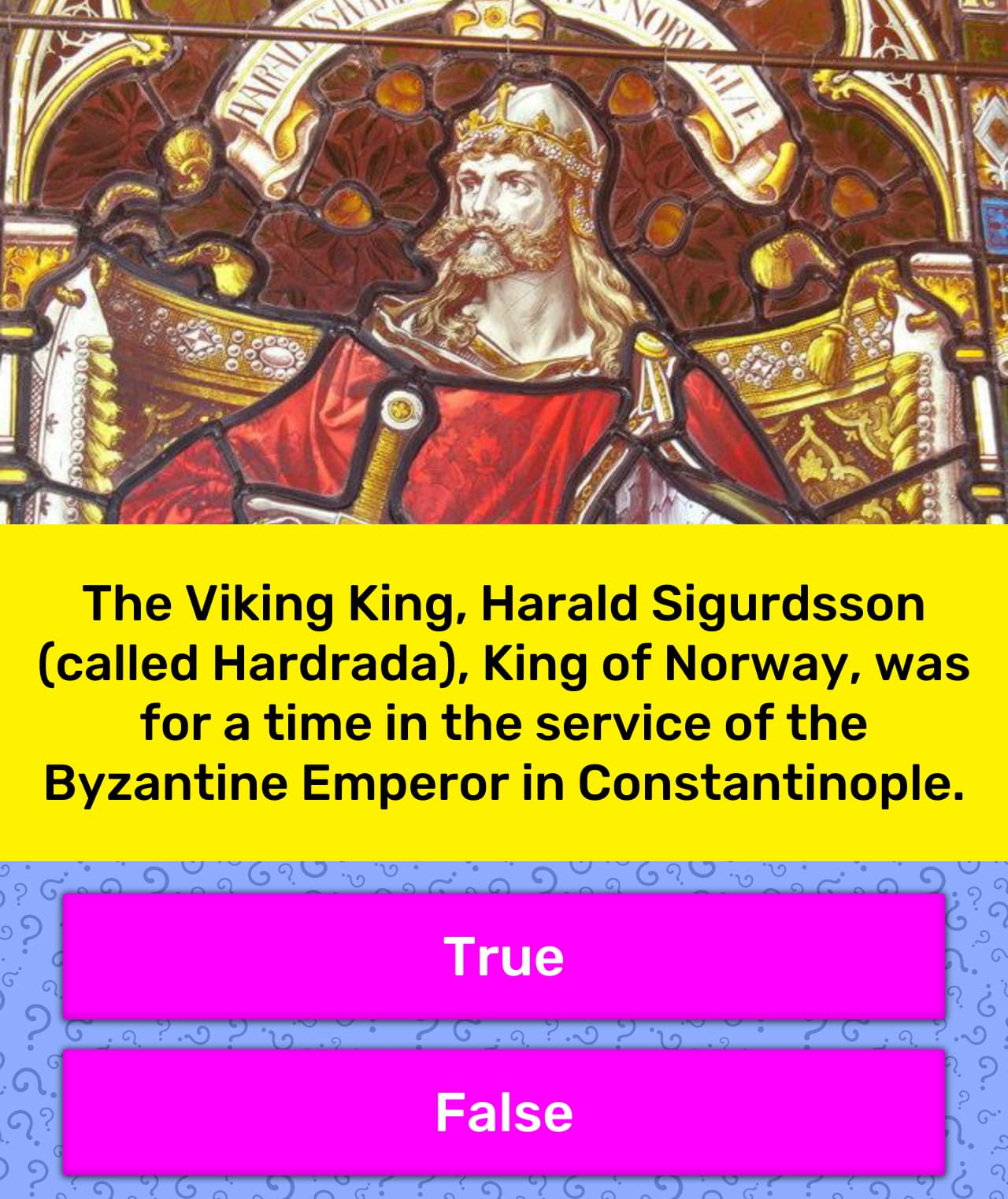 The Viking King, Harald Sigurdsson... | Trivia Answers ...