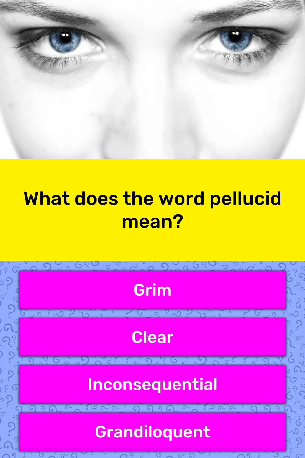 what-does-the-word-pellucid-mean-trivia-questions-quizzclub