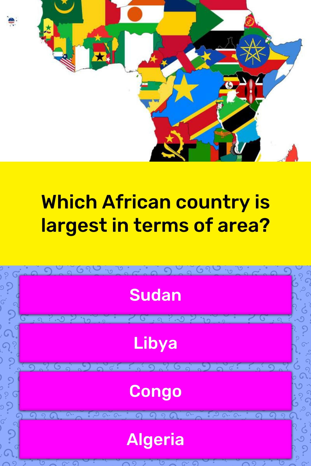 Which African Country Is Largest In Trivia Answers QuizzClub