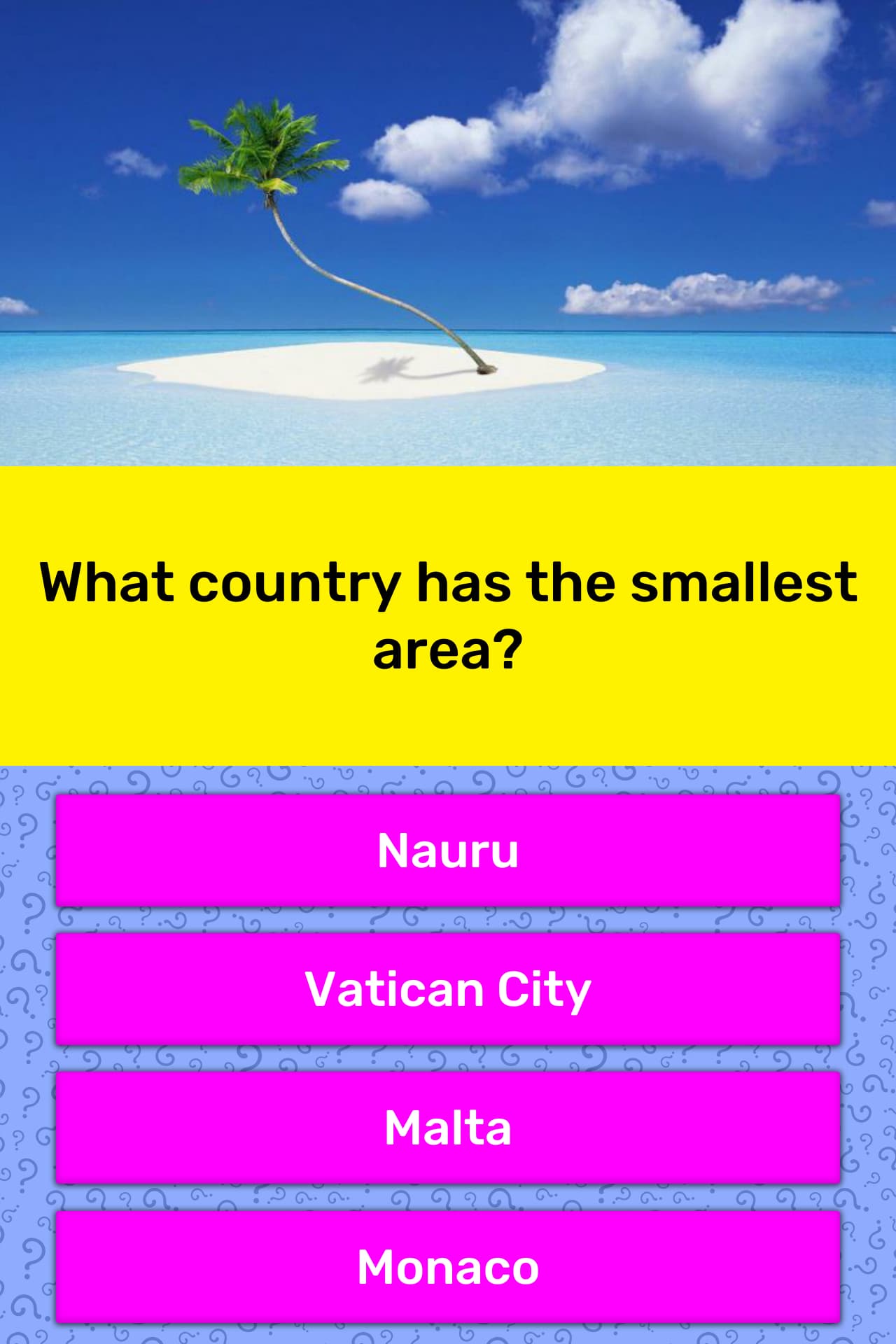 what-country-has-the-smallest-area-trivia-questions-quizzclub