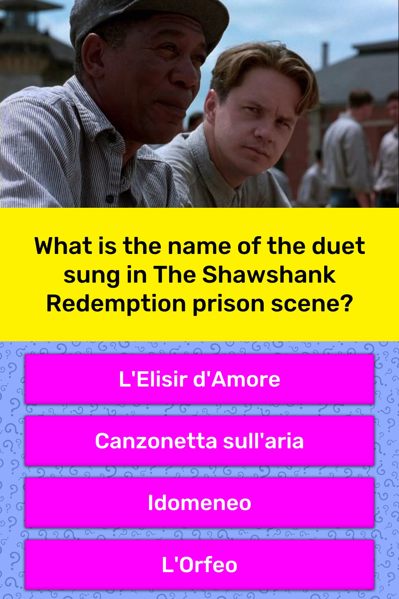 What Is The Name Of The Duet Sung In Trivia Answers Quizzclub The beautiful mozart duet from the famous mozart opera that andy plays for the prisoners represents everything that the prison lacks. what is the name of the duet sung in