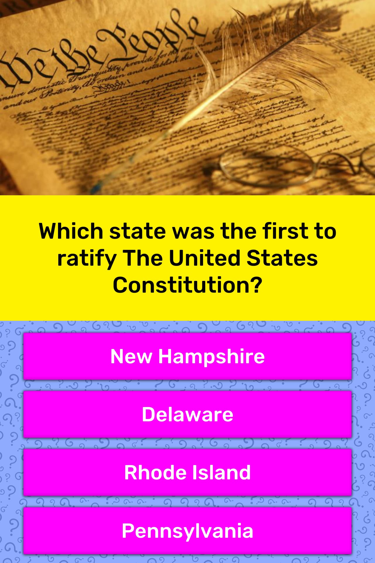 which-state-was-the-first-to-ratify-trivia-answers-quizzclub