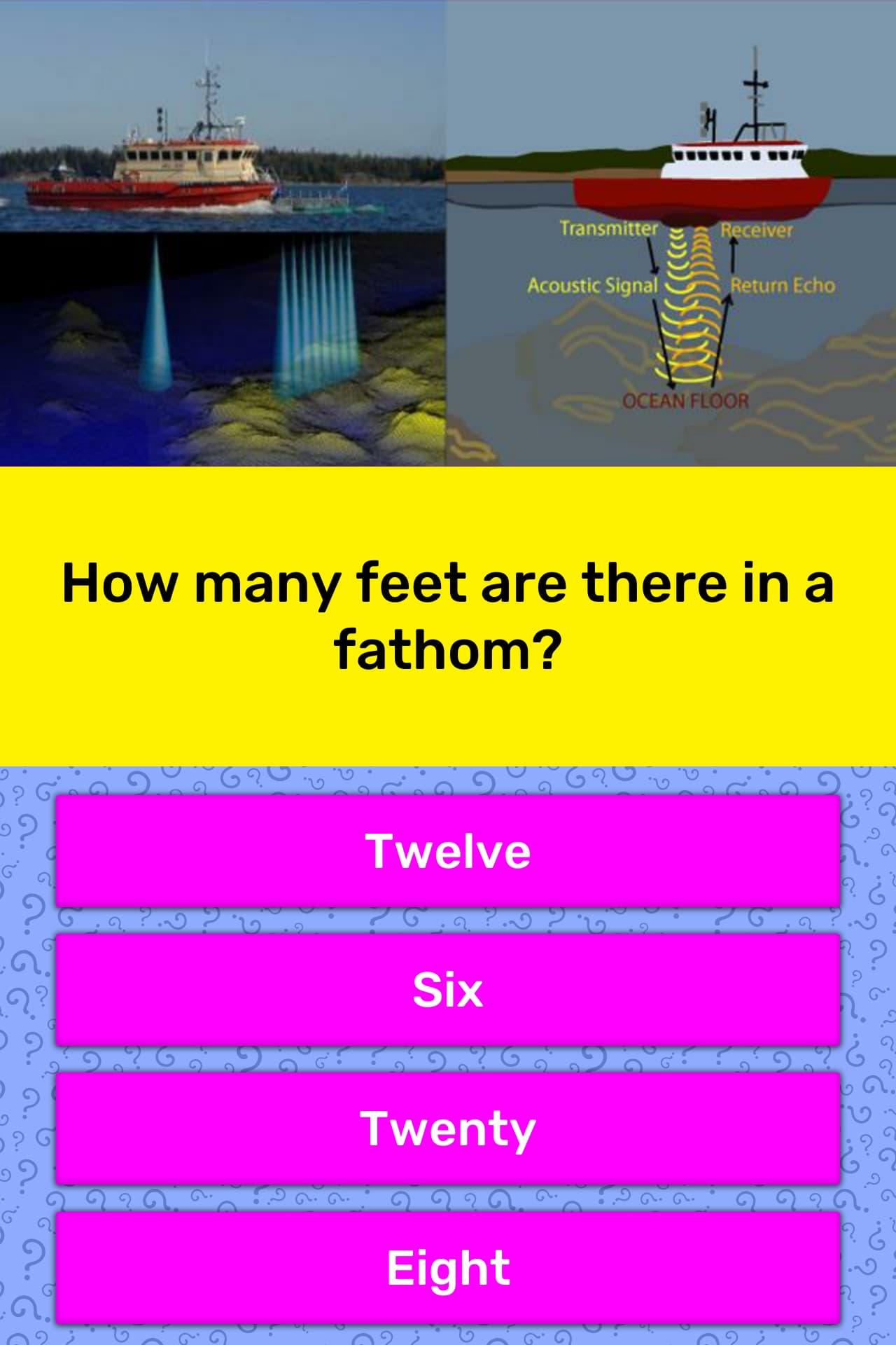 How many feet are there in a fathom? Trivia Questions