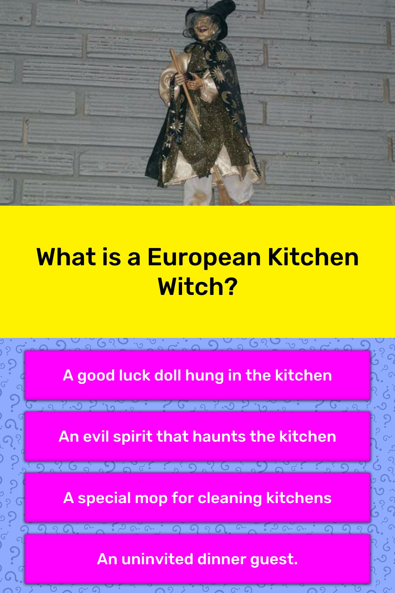 What Is A European Kitchen Witch Trivia Answers Quizzclub