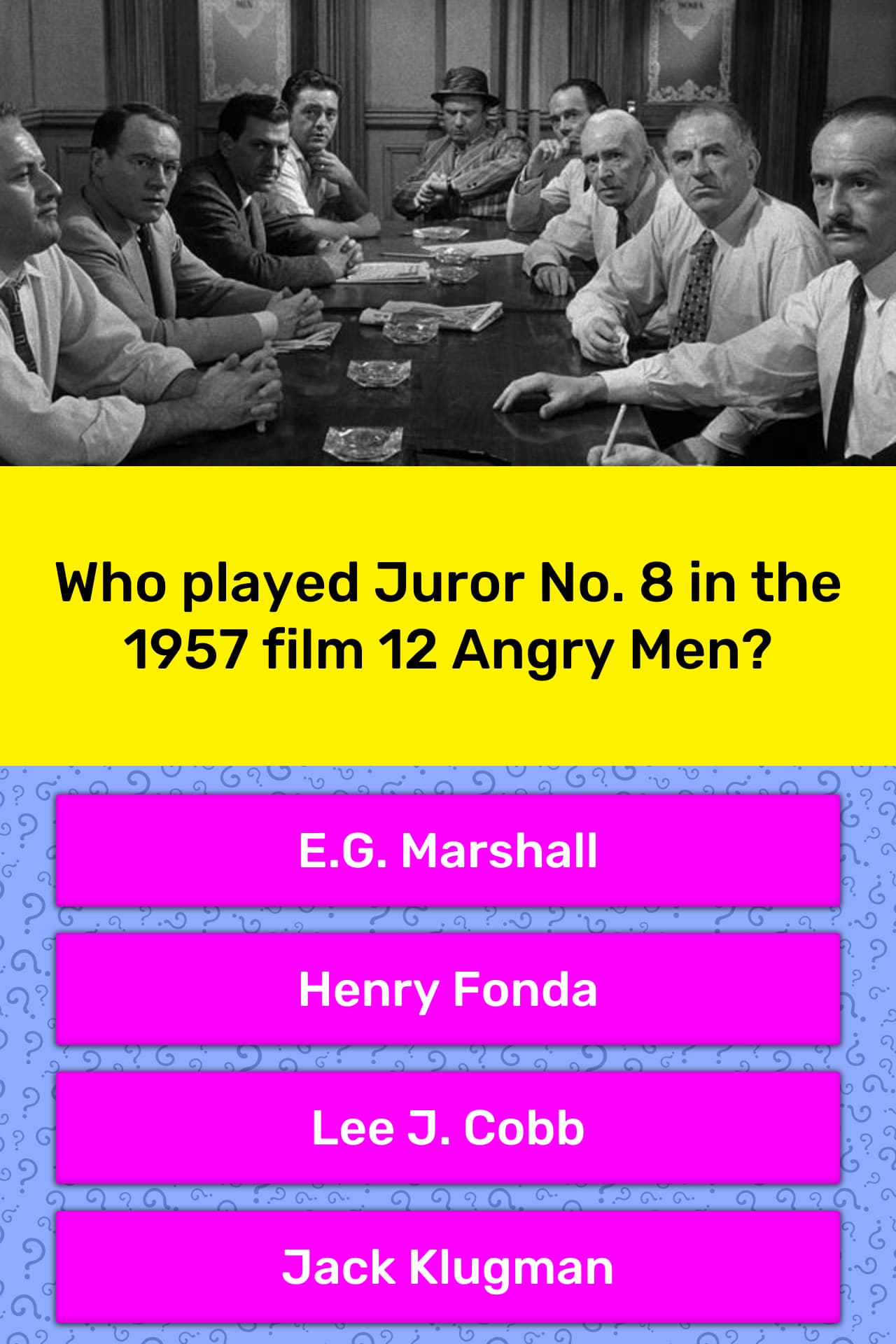 who played juror no. 8 in the 1957 film 12 angry men?