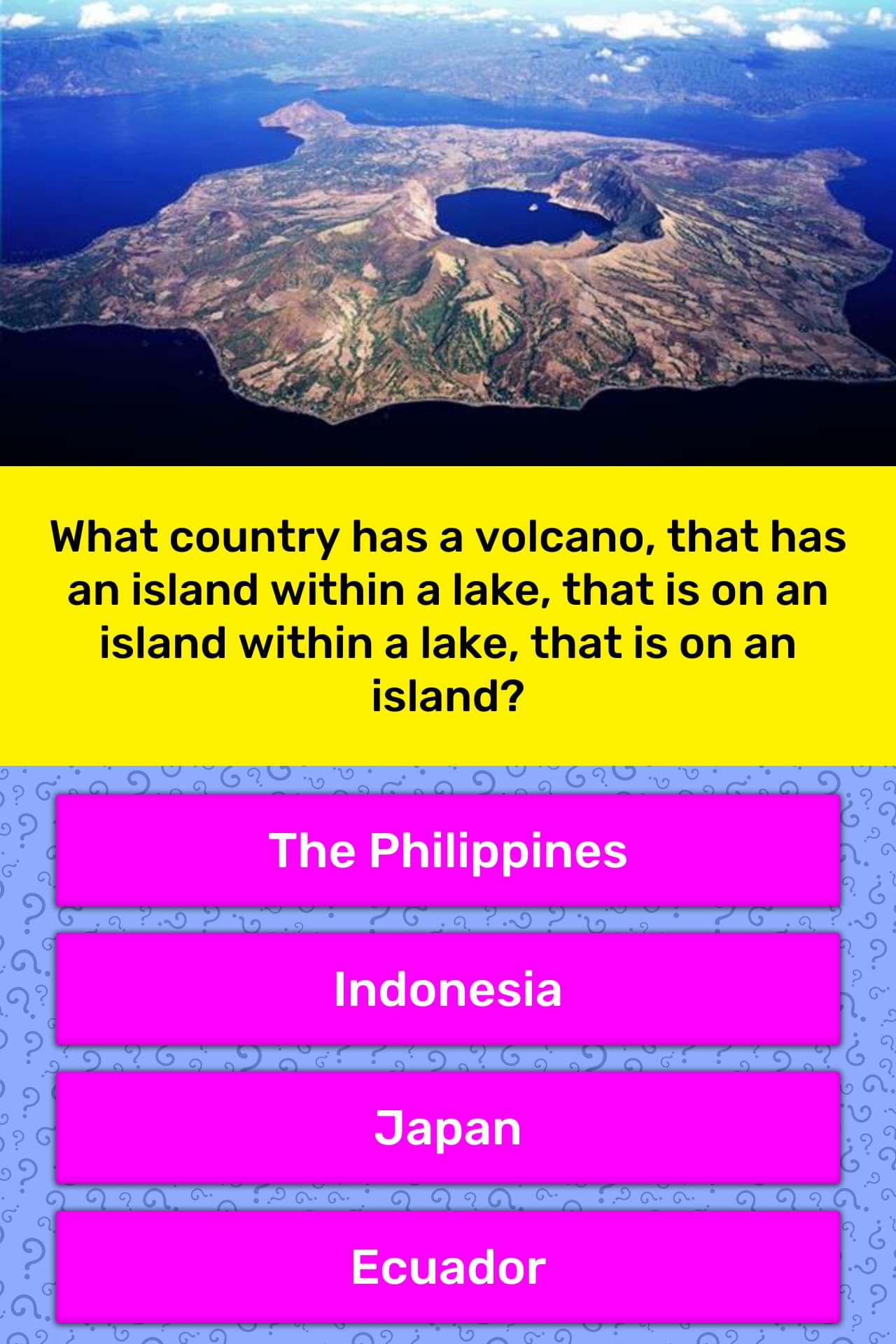 What Country Has A Volcano That Has Trivia Questions QuizzClub