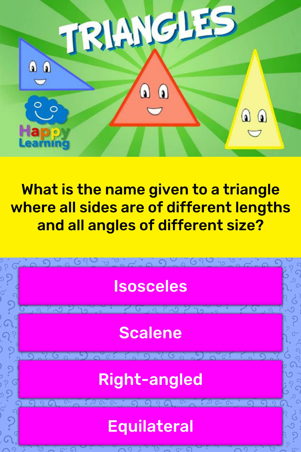 What Is The Name Given To A Triangle Trivia Answers QuizzClub