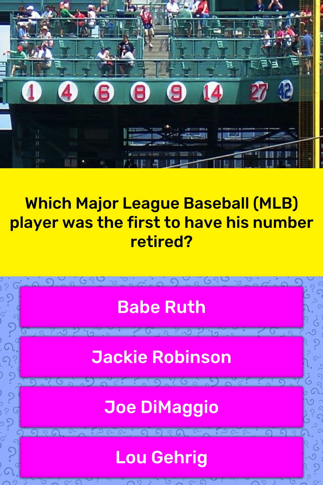 Which Major League Baseball (MLB)... Trivia Answers