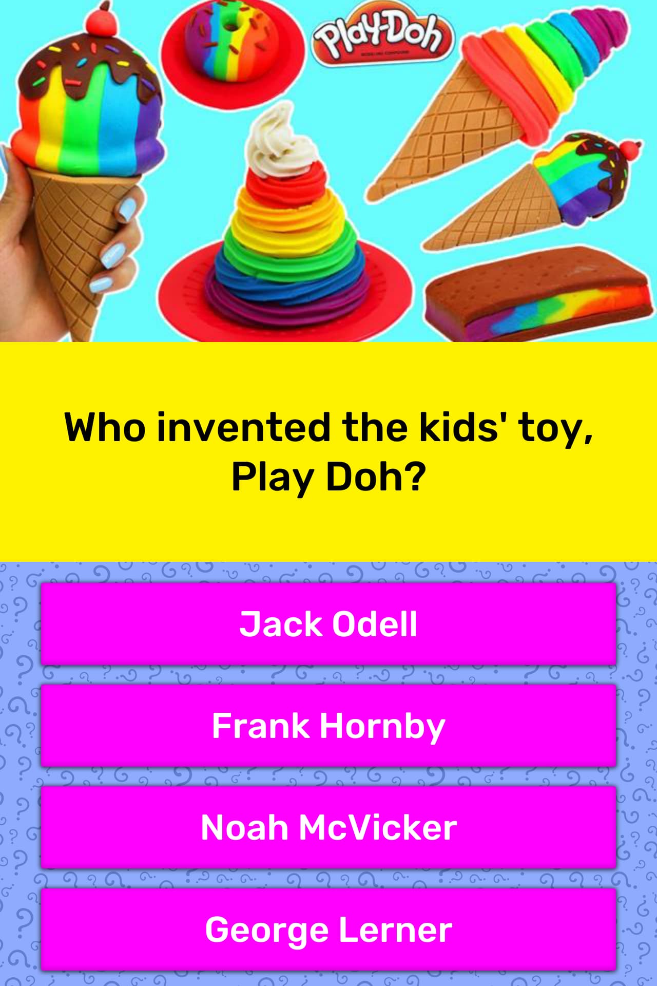 who-invented-the-kids-toy-play-doh-trivia-questions-quizzclub