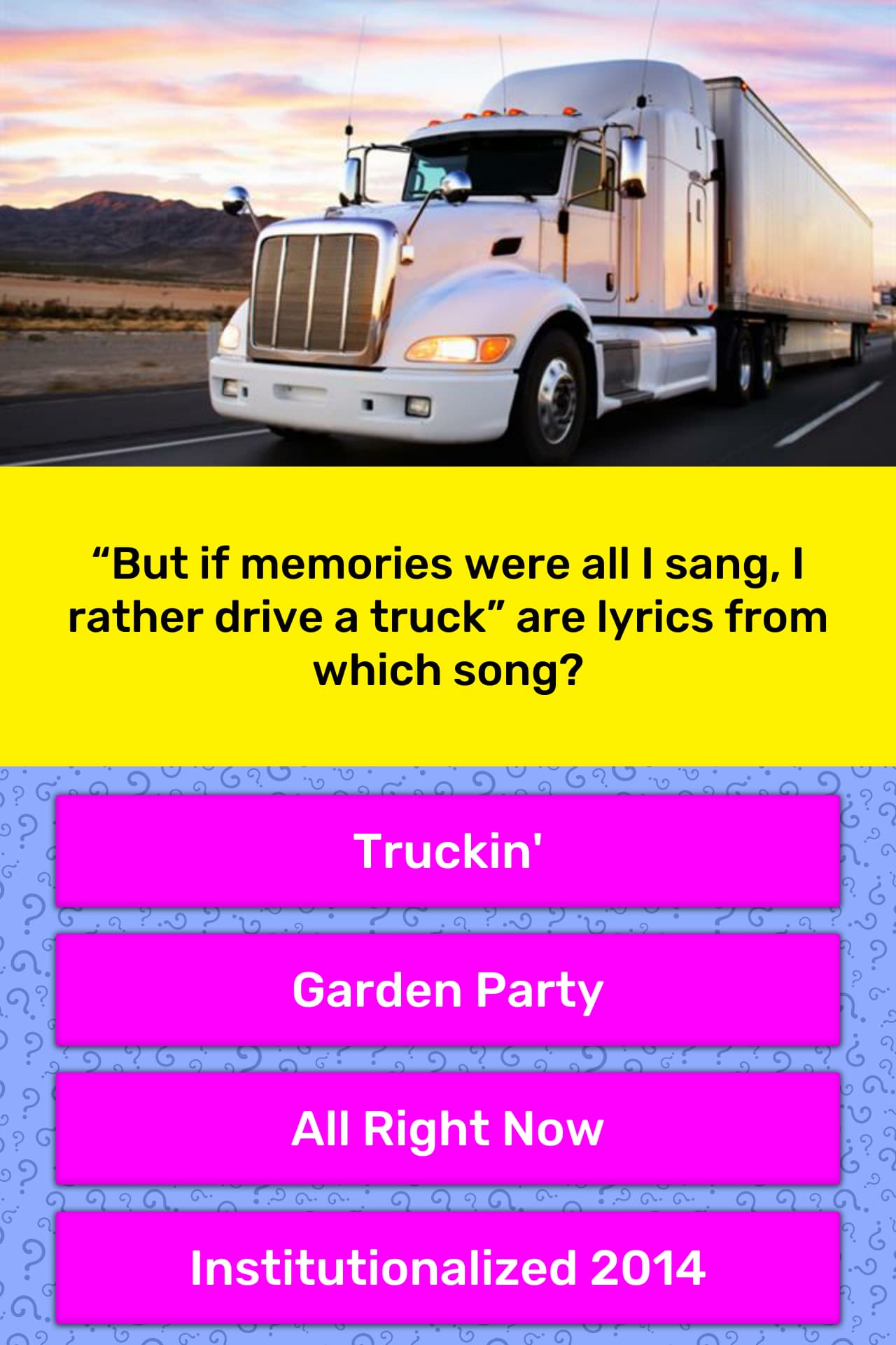 But If Memories Were All I Sang I Trivia Answers Quizzclub