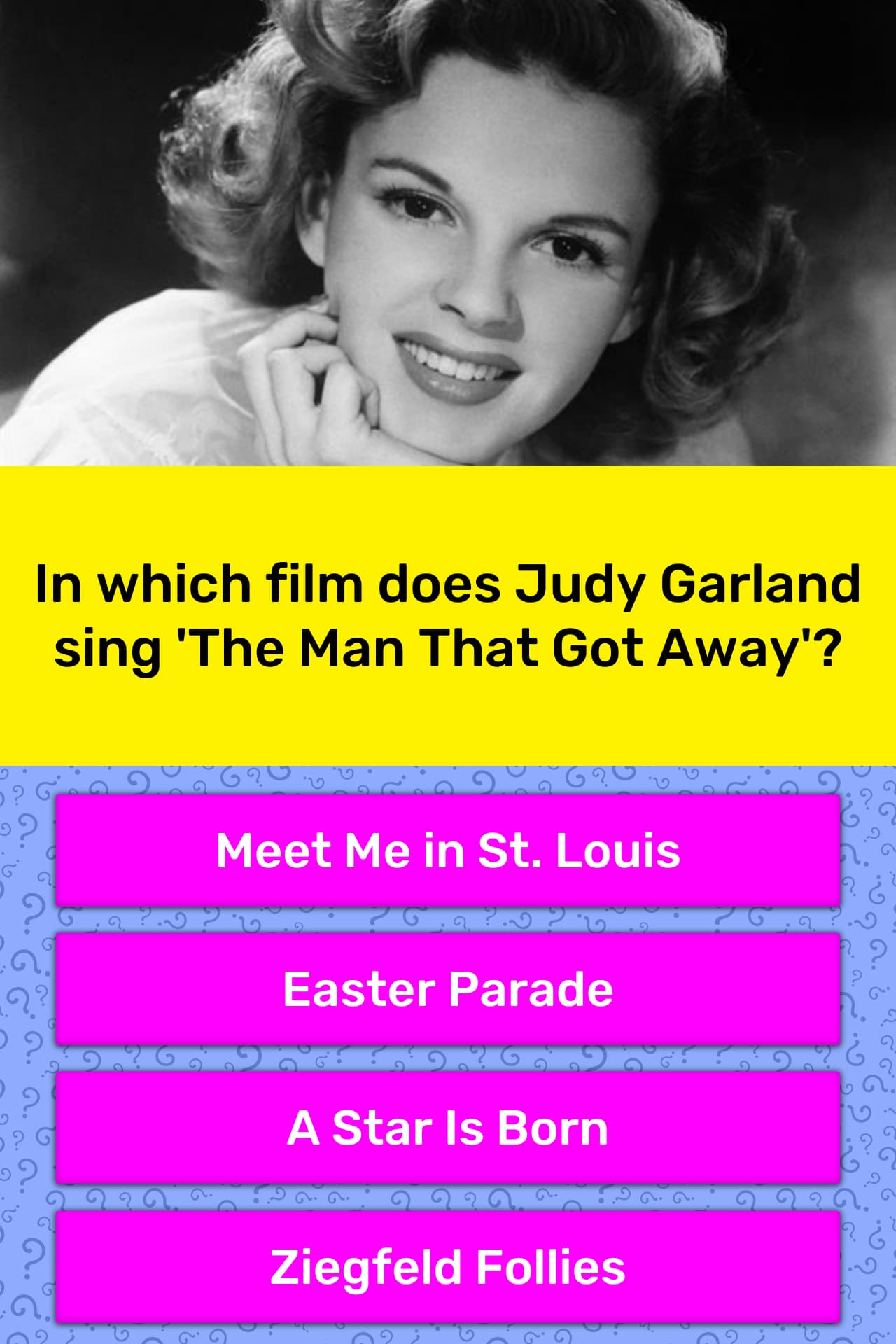 In Which Film Does Judy Garland Sing Trivia Answers Quizzclub