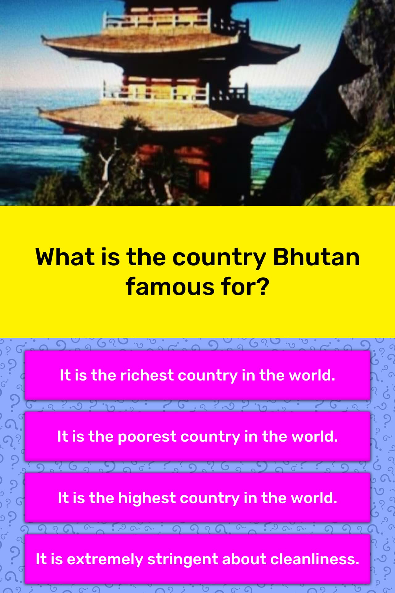 What Is The Country Bhutan Famous For Trivia Answers QuizzClub