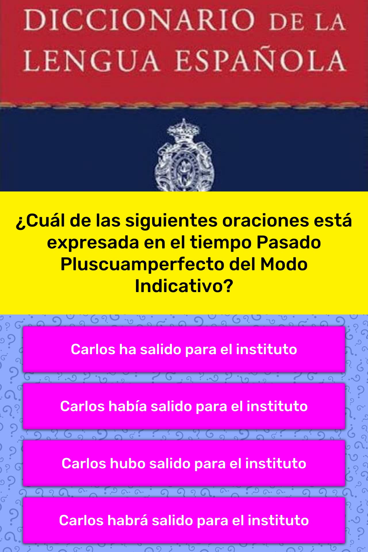 ¿Cuál de las siguientes oraciones... | La respuesta de Trivia