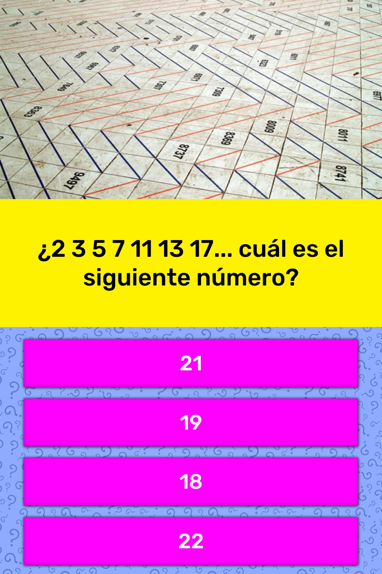  2 3 5 7 11 13 17 Cu l Es El La Respuesta De Trivia