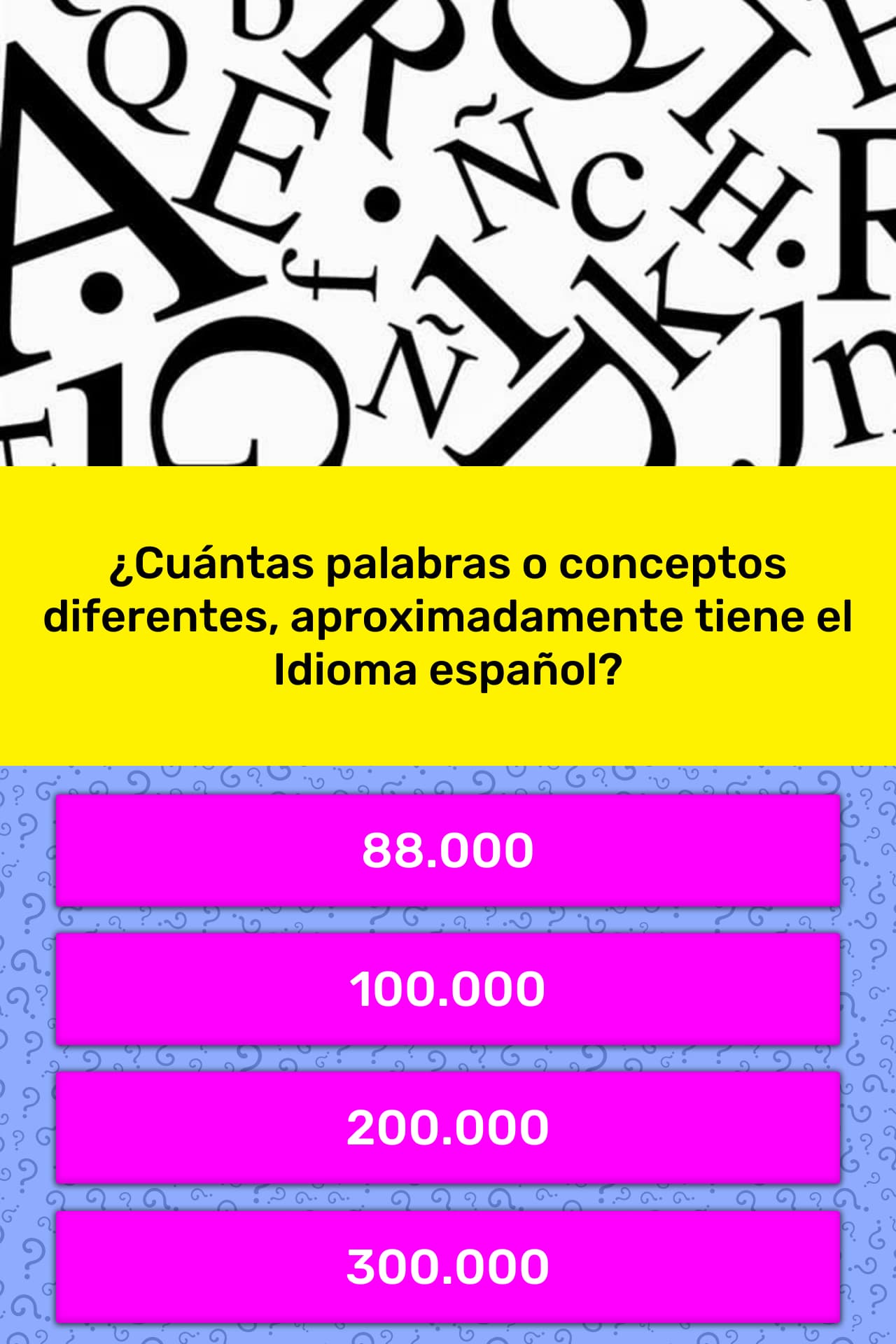 ¿Cuántas palabras o conceptos... | La respuesta de Trivia | QuizzClub