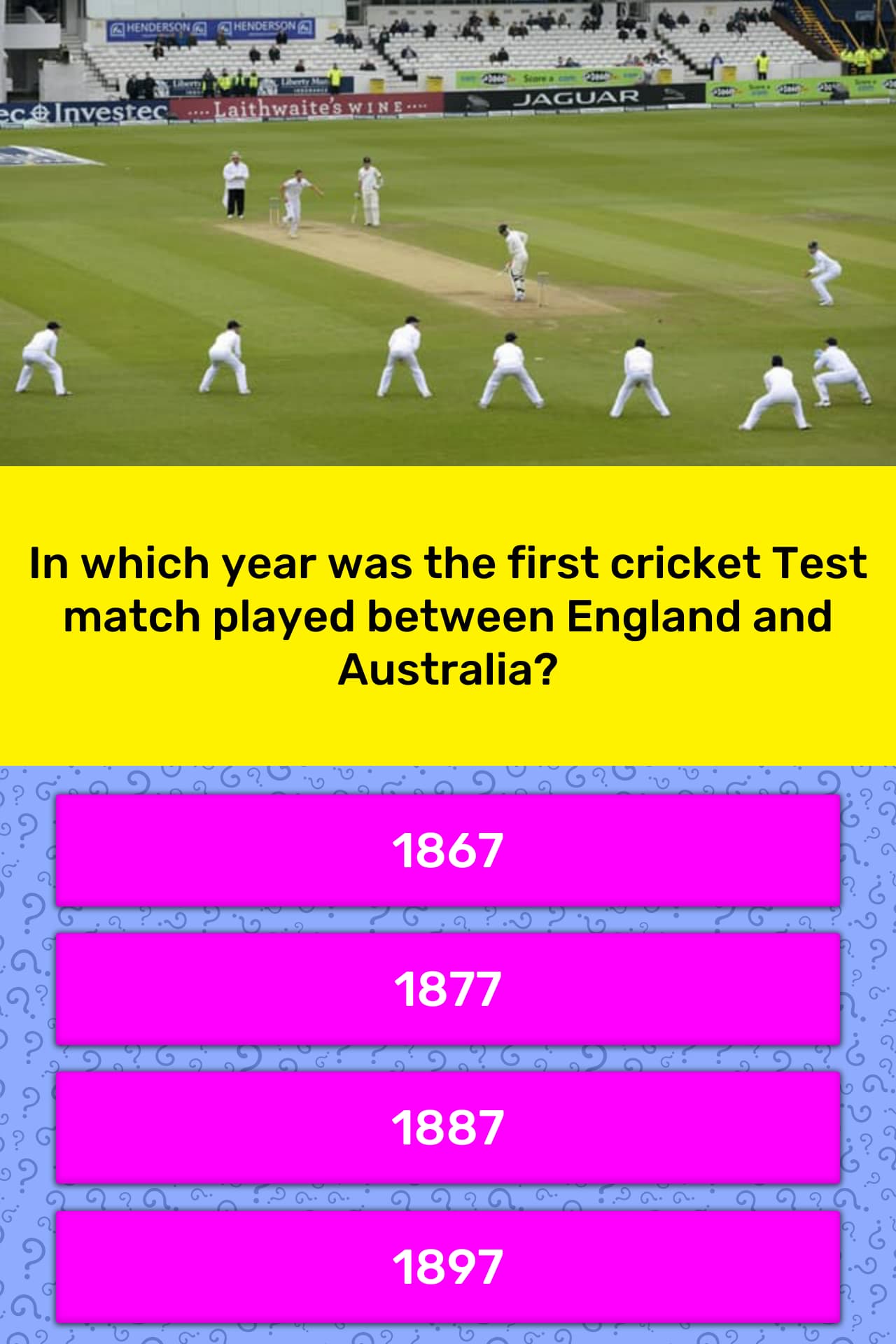 In Which Year Was The First Cricket Trivia Questions QuizzClub