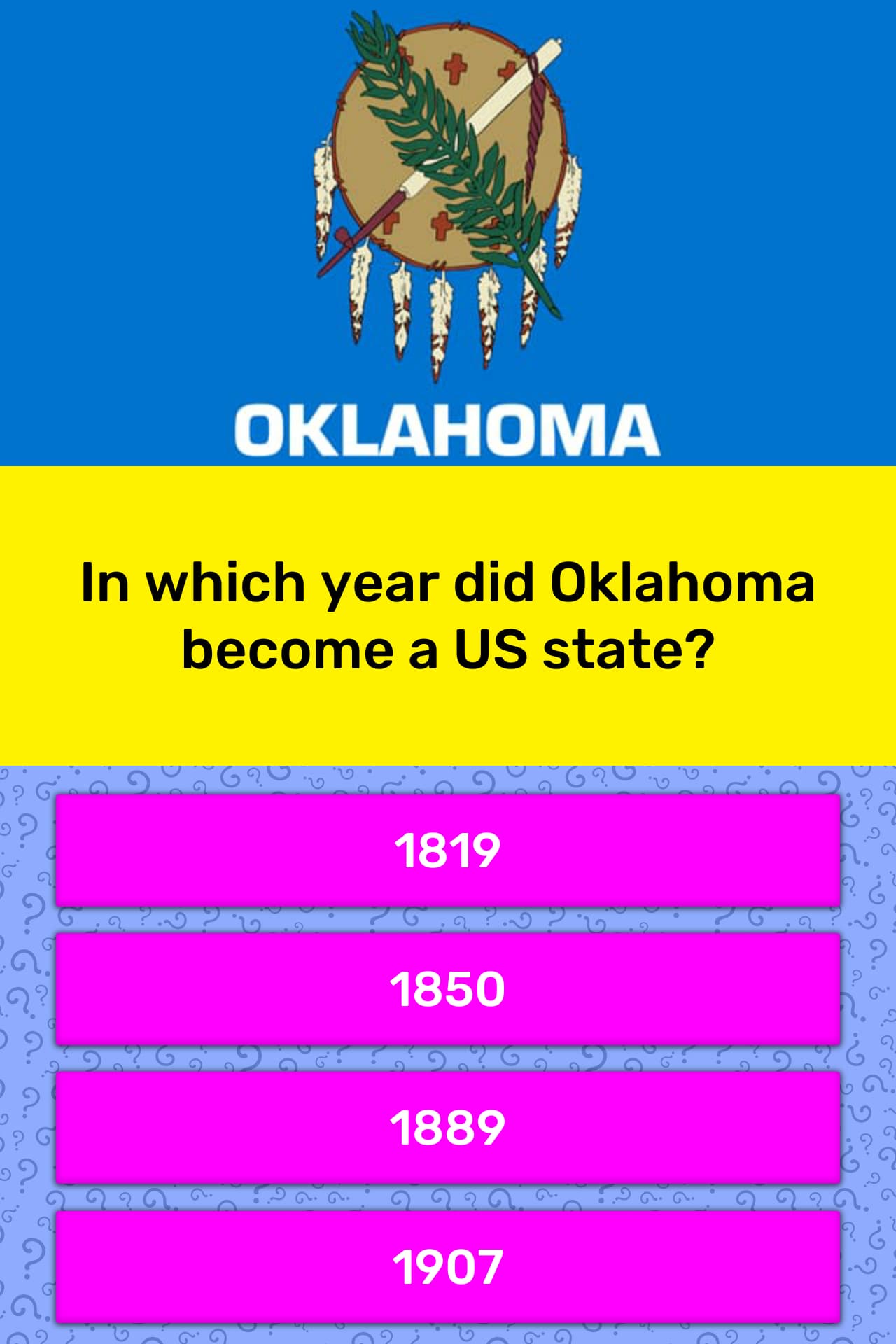 In which year did Oklahoma become a... | Trivia Answers | QuizzClub