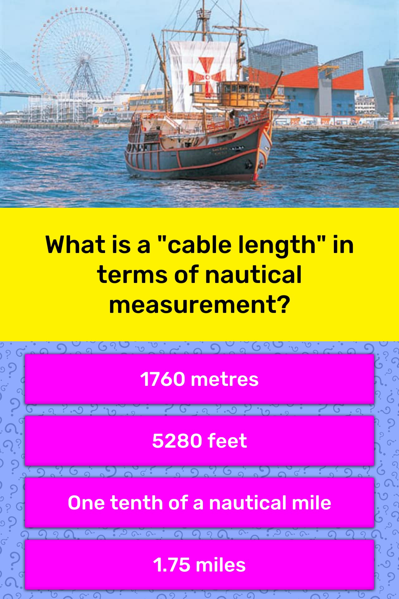 What Is A Cable Length In Terms Of Trivia Answers Quizzclub