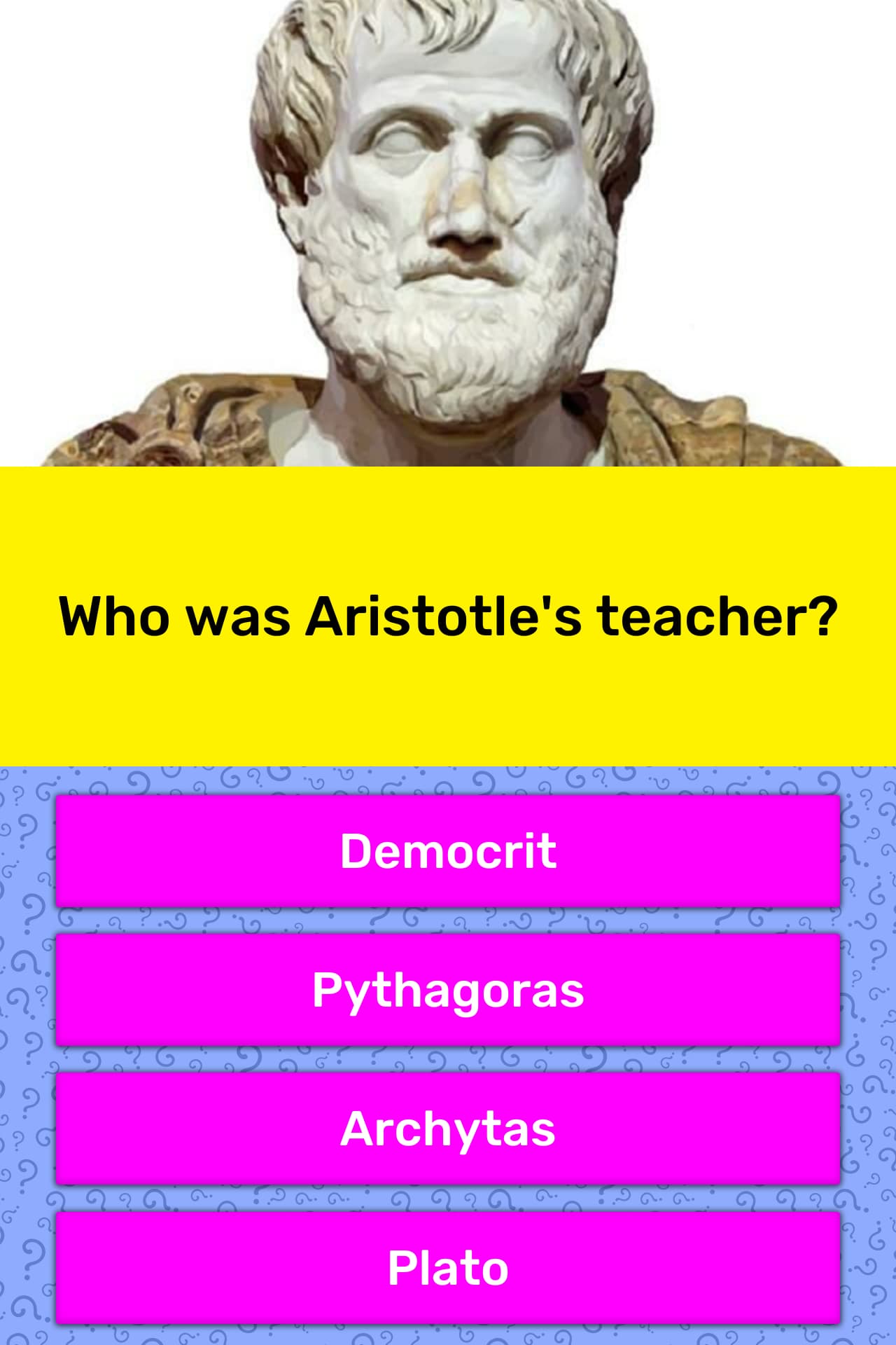 Who Was Aristotle S Teacher Trivia Answers Quizzclub