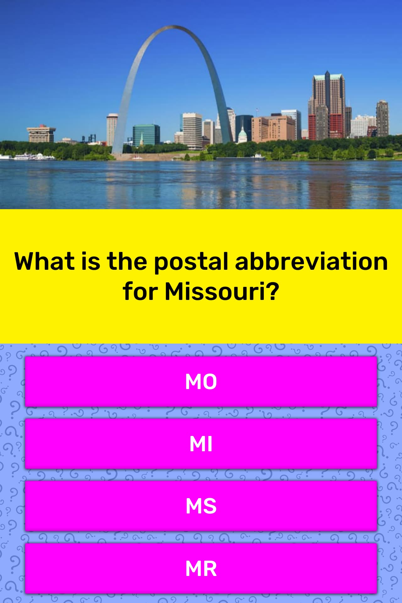 What is the postal abbreviation for... Trivia Answers