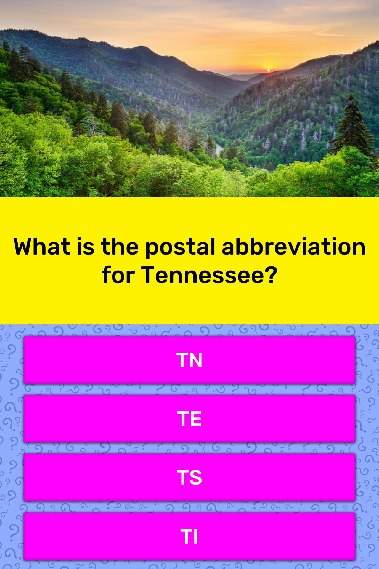 What is the postal abbreviation for... Trivia Answers