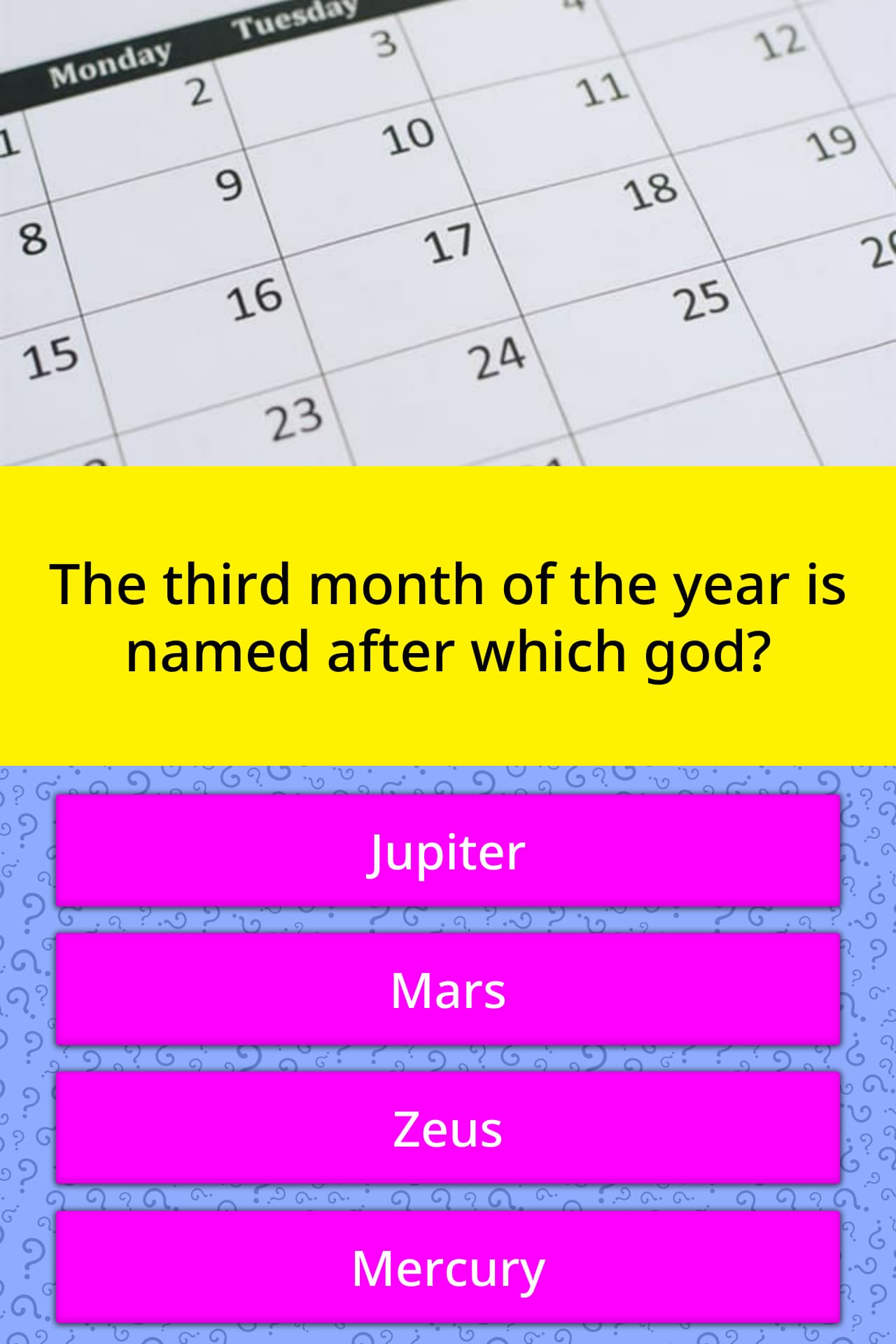 the-third-month-of-the-year-is-named-trivia-questions-quizzclub