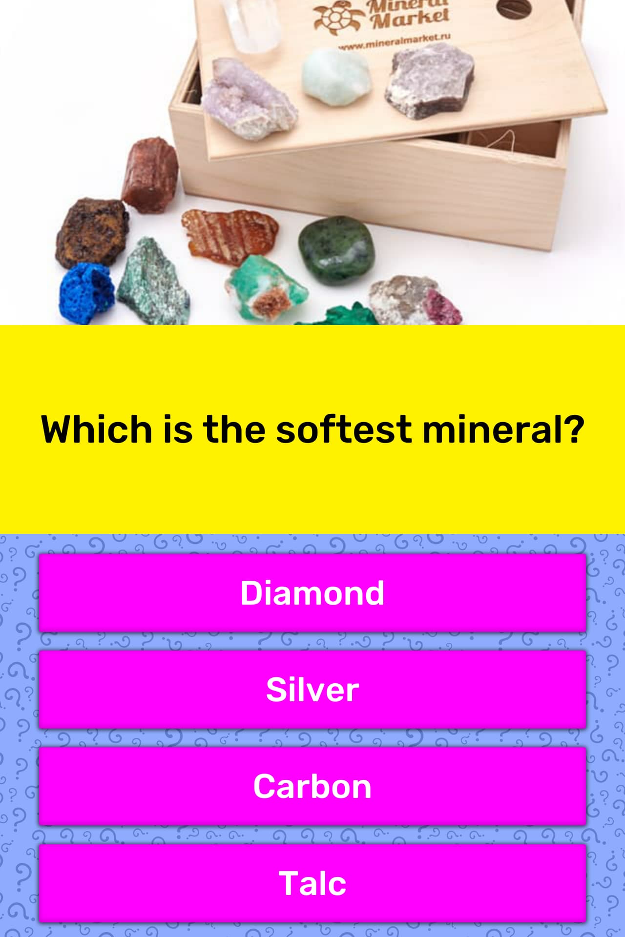 Which is the softest mineral? Trivia Questions QuizzClub