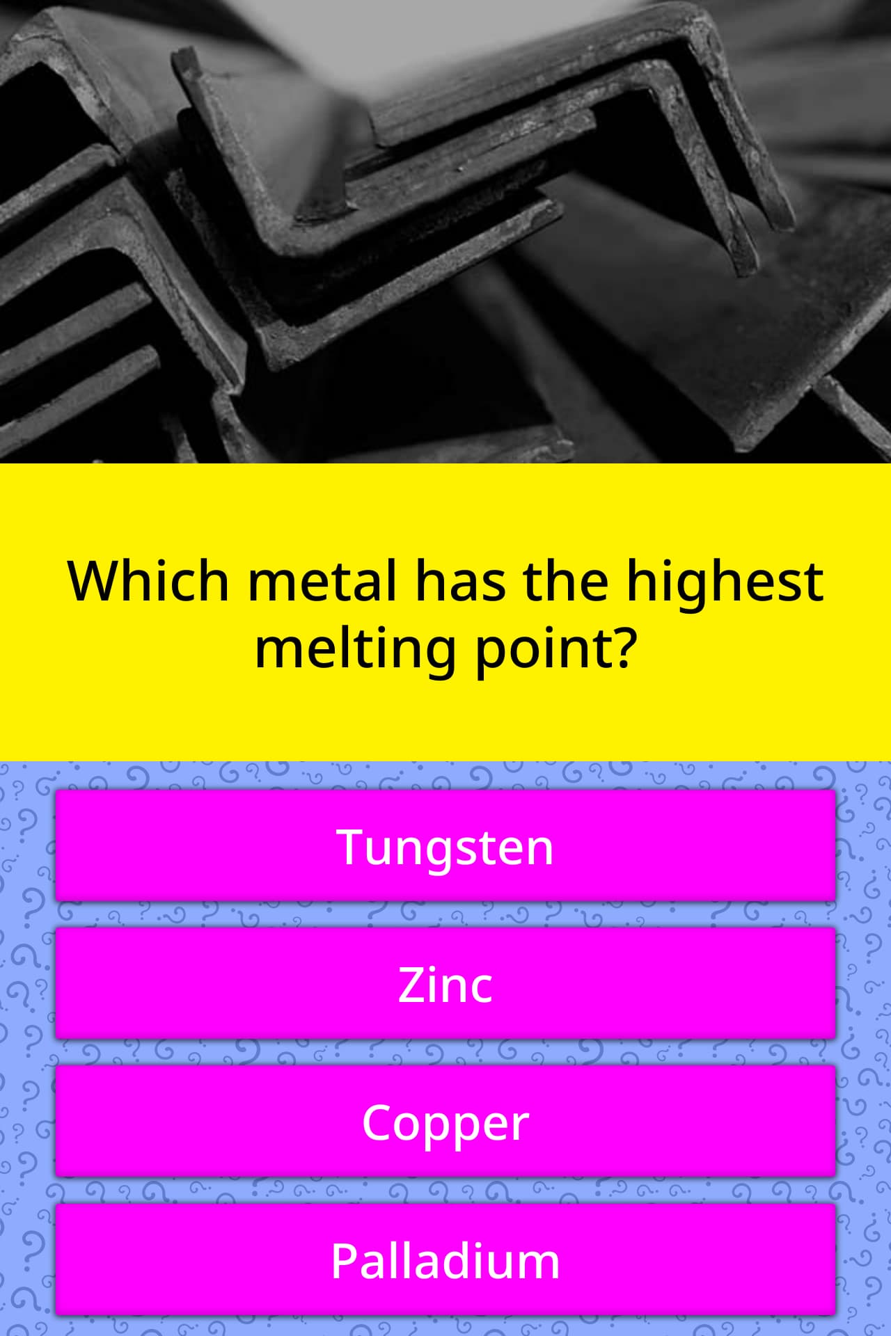 which-metal-has-the-highest-melting-trivia-answers-quizzclub