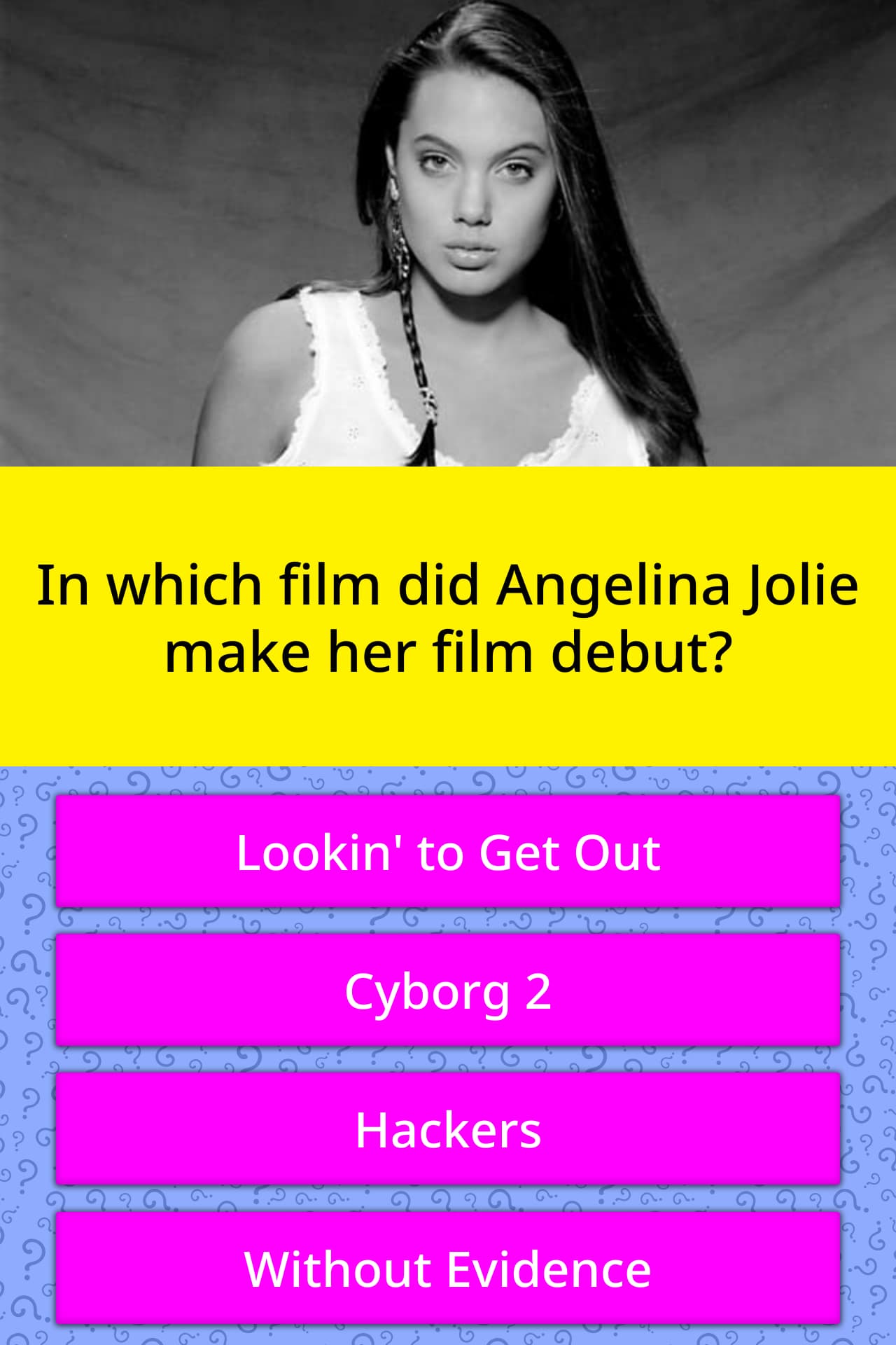 In Which Film Did Angelina Jolie Trivia Answers Quizzclub