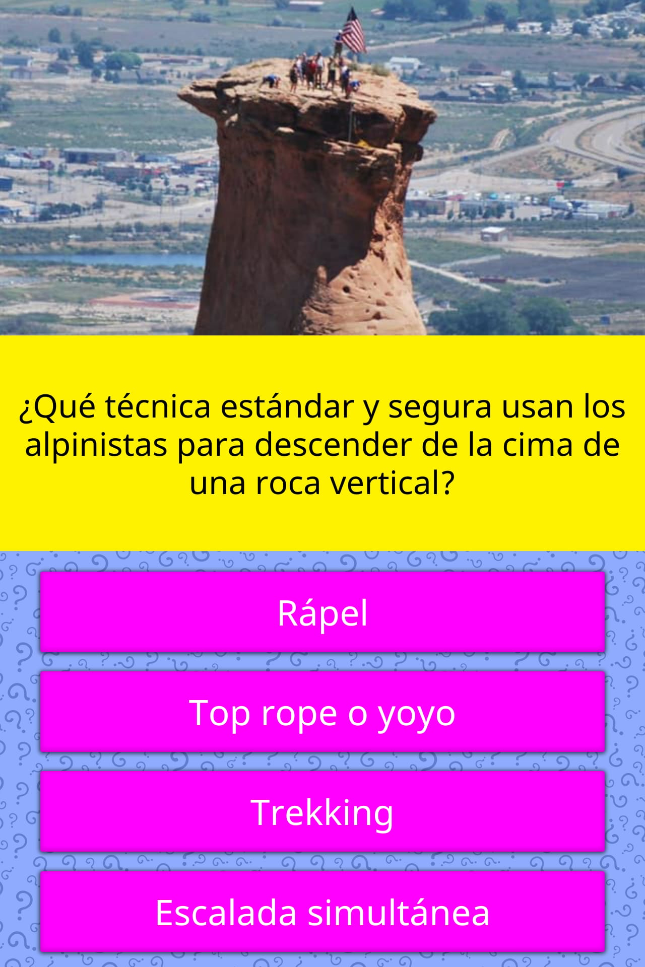 To Descend From The Top Of A Trivia Answers Quizzclub