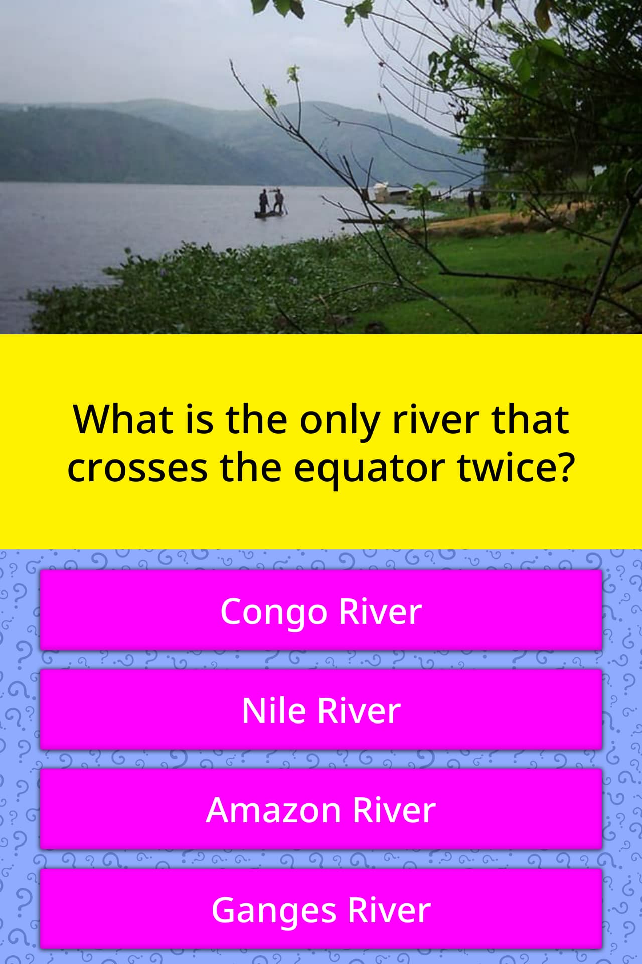 What Is The Only River That Crosses Trivia Answers Quizzclub