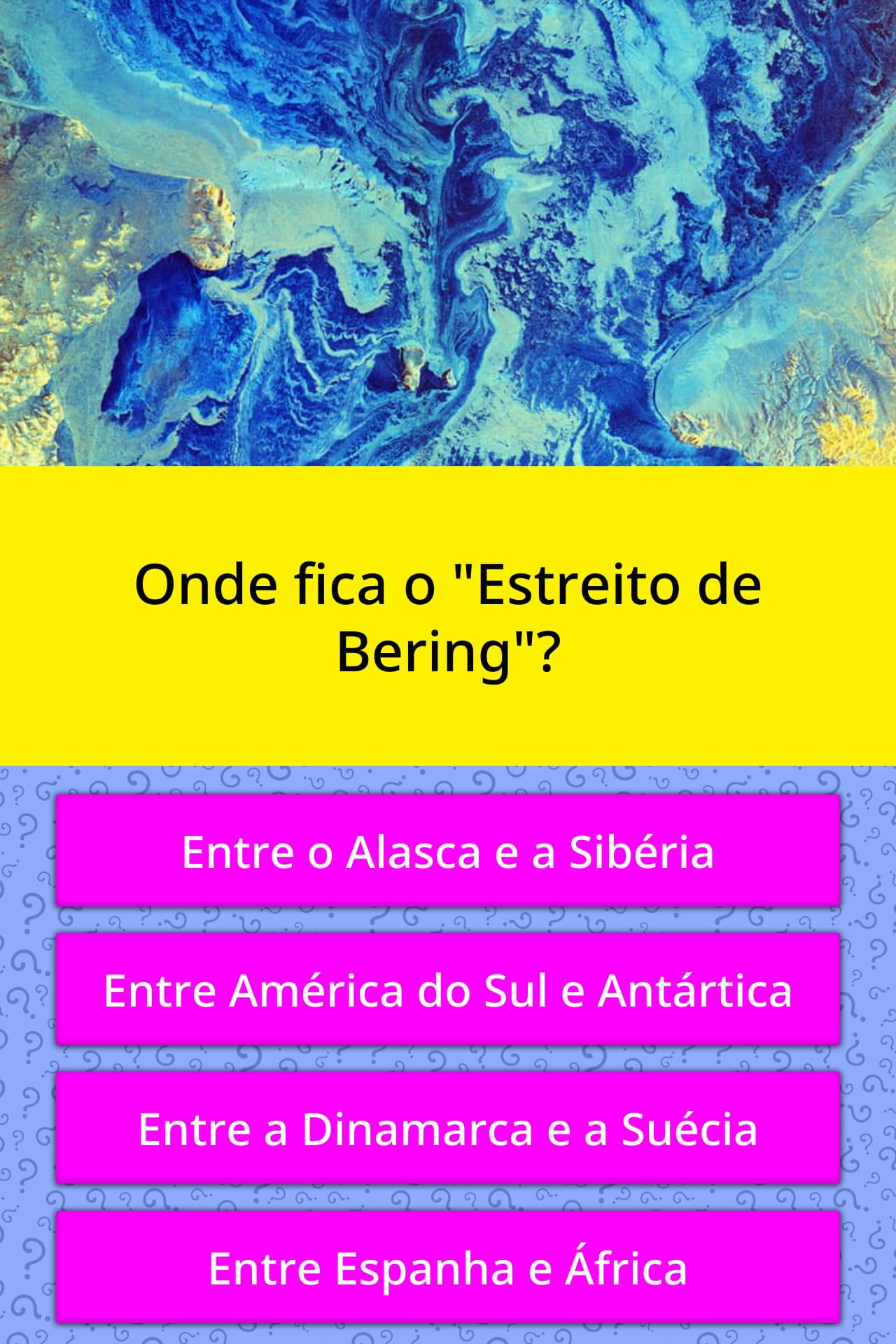 Onde fica o "Estreito de Bering"? Perguntas Triviais