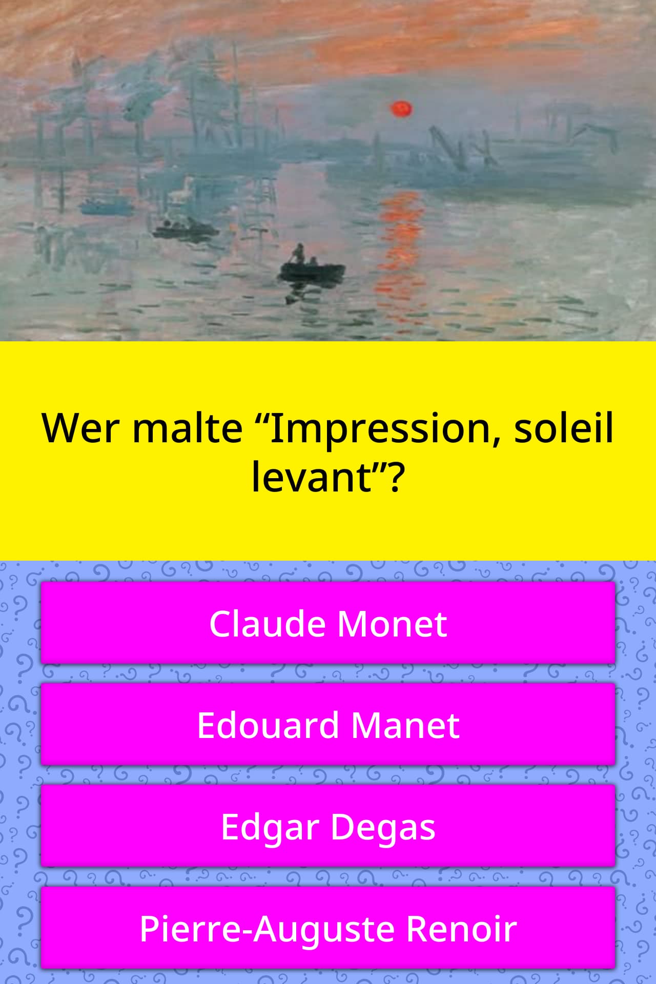 Wer malte “Impression, soleil levant”? | Quiz-Antworten ...