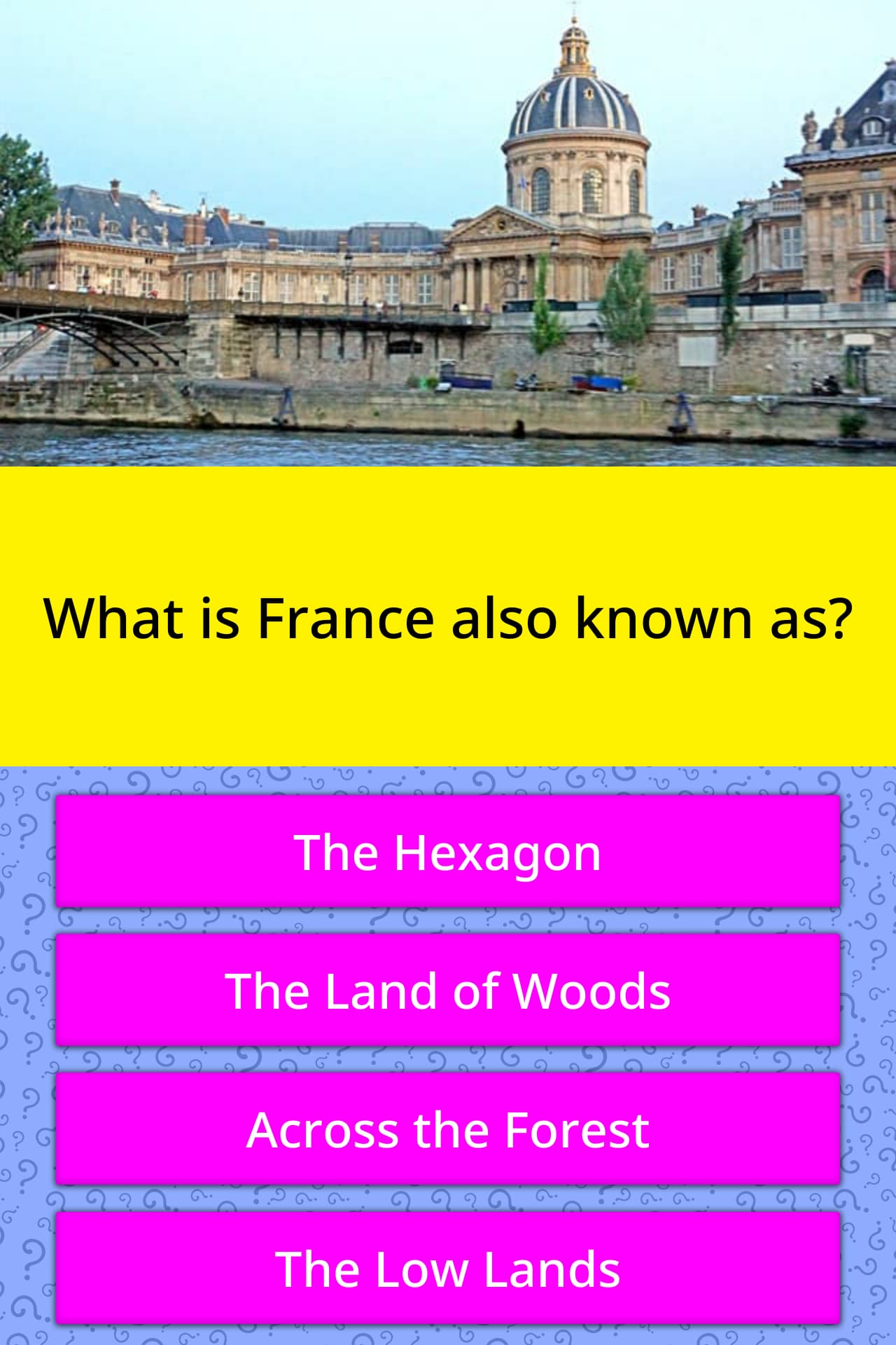 what-is-france-also-known-as-trivia-answers-quizzclub