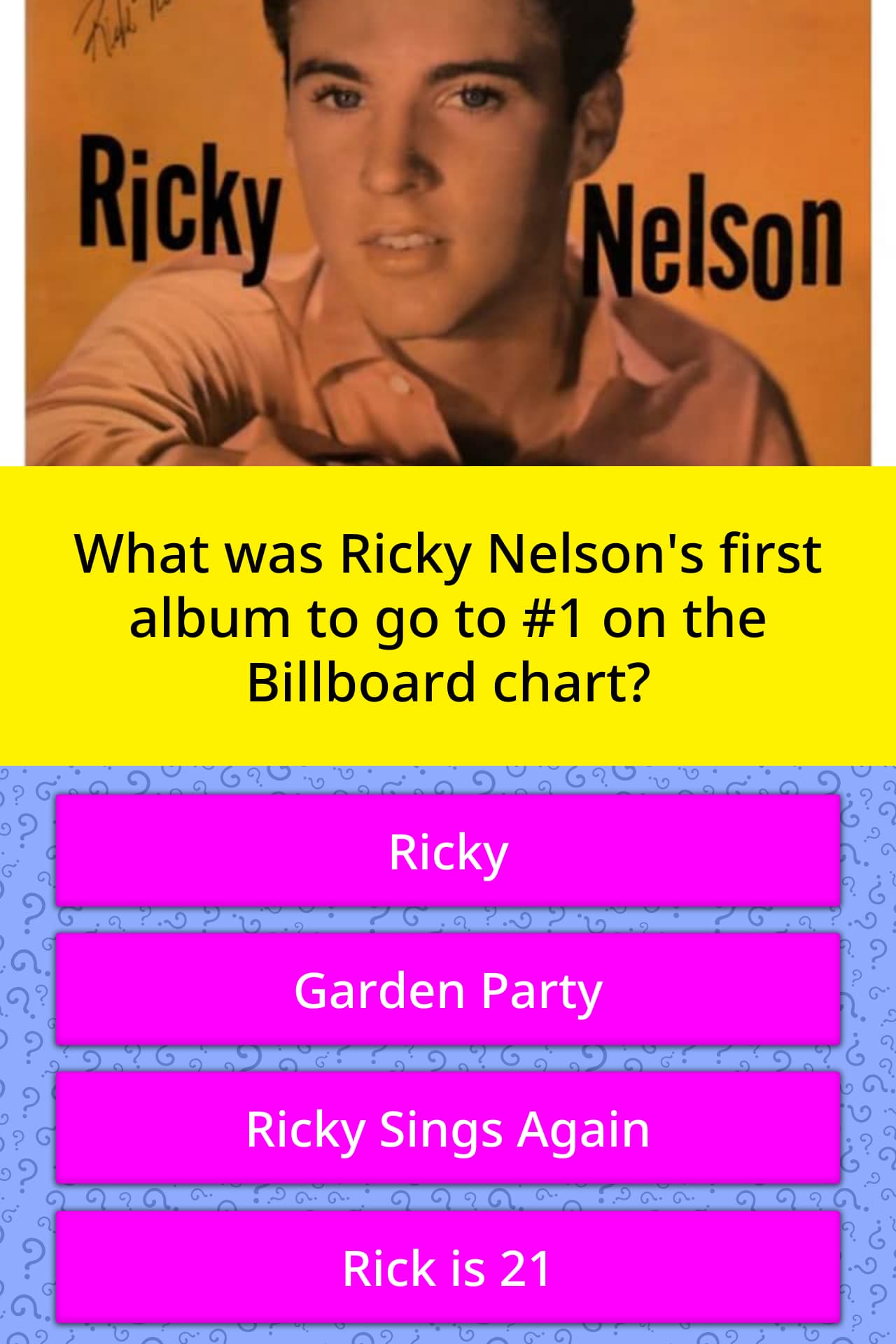 What Was Ricky Nelson S First Album Trivia Questions Quizzclub