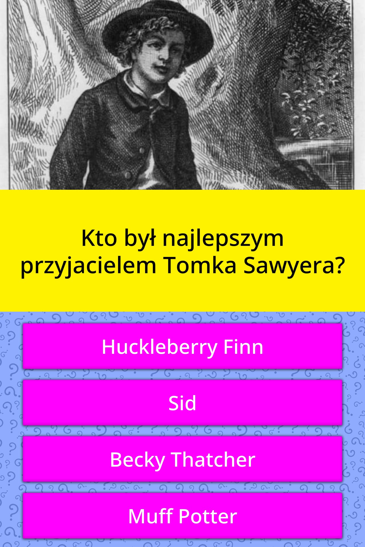 Powiedz Dlaczego Bena Można Nazwać Prawdziwym Przyjacielem Tomka Kto był najlepszym przyjacielem... | Odpowiedzi na pytania | QuizzClub