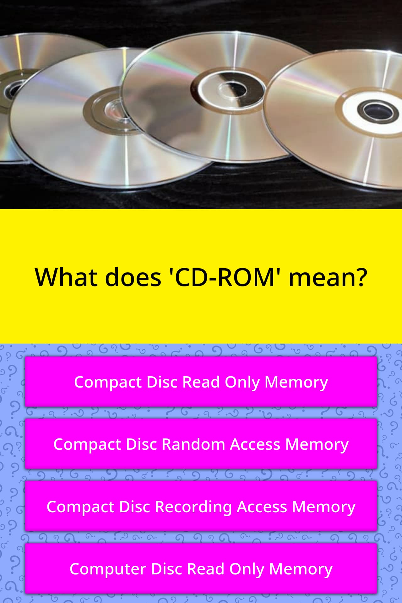 what-does-cd-rom-mean-trivia-questions-quizzclub