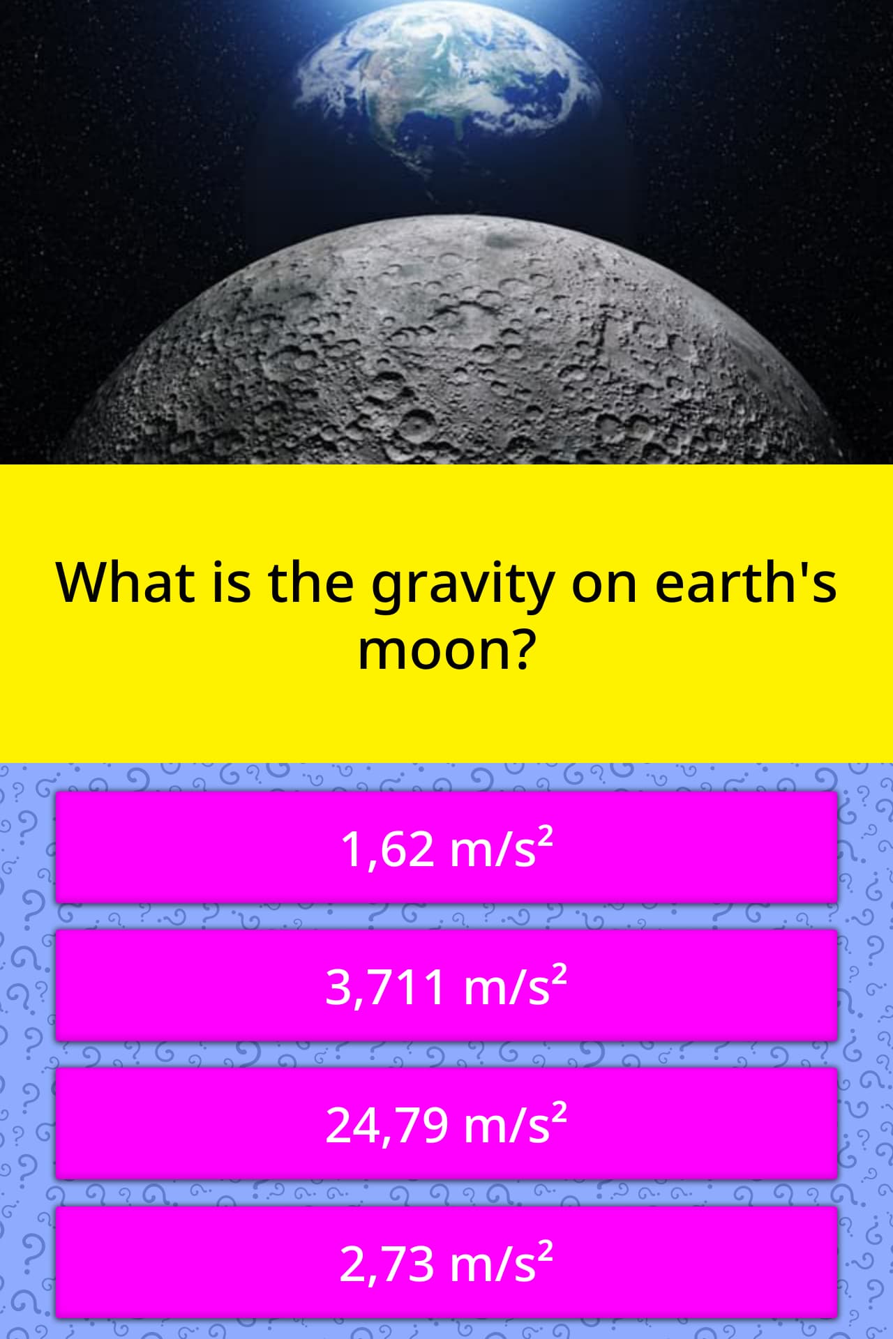 What Is The Gravity On Earths Moon Trivia Questions Quizzclub 3864