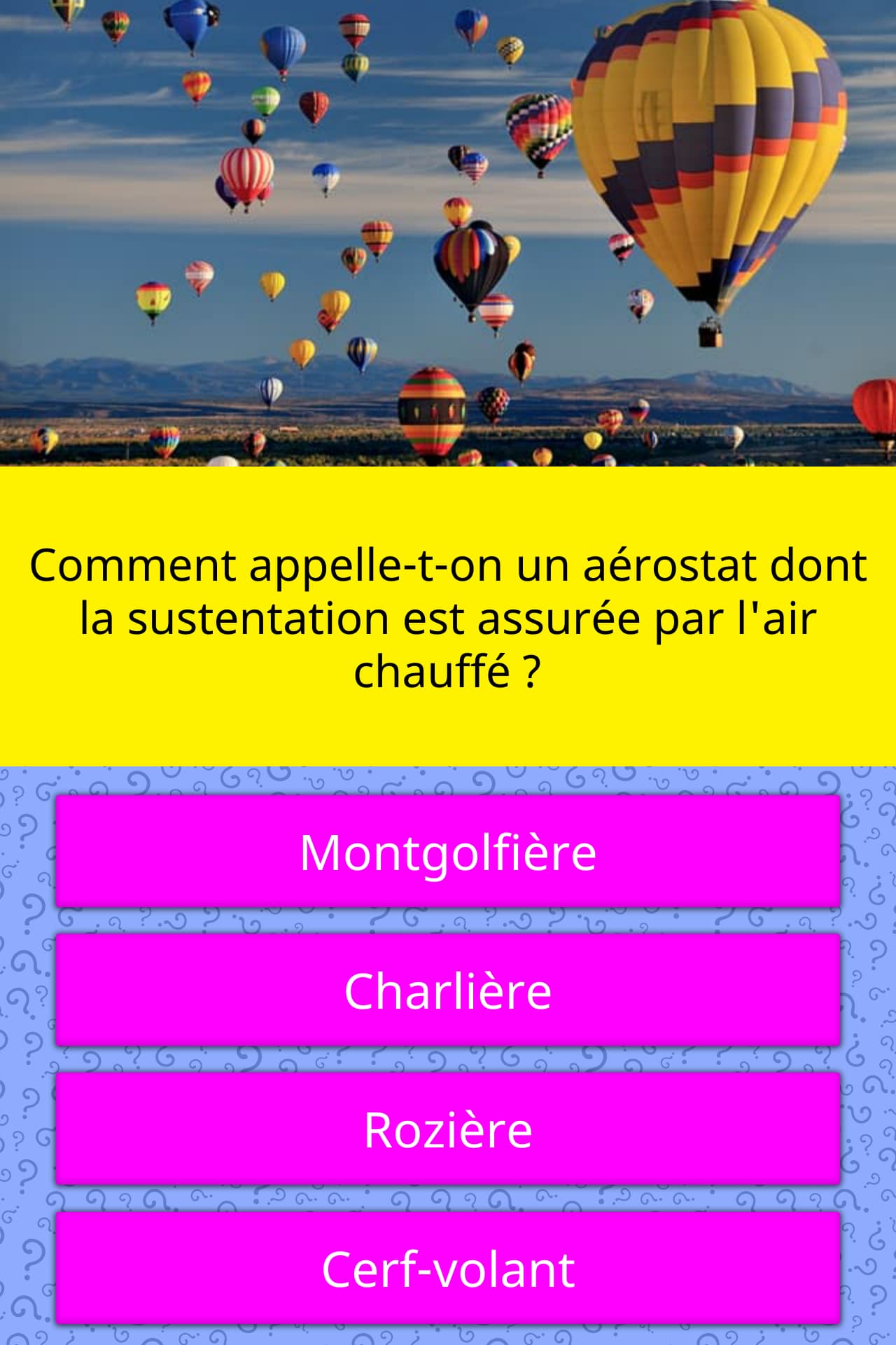 Comment Appelle T On Un Avion Qui Rebondit Comment appelle-t-on un aérostat... | Réponses au questionnaire
