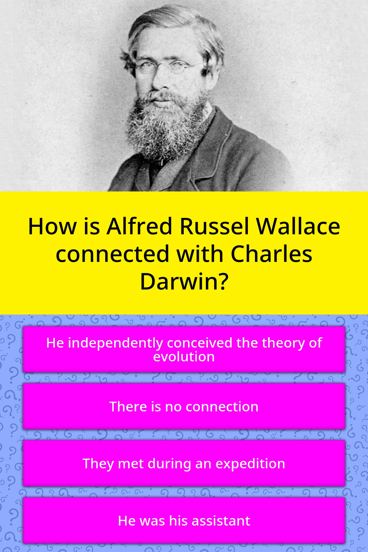 How Is Alfred Russel Wallace Trivia Questions Quizzclub