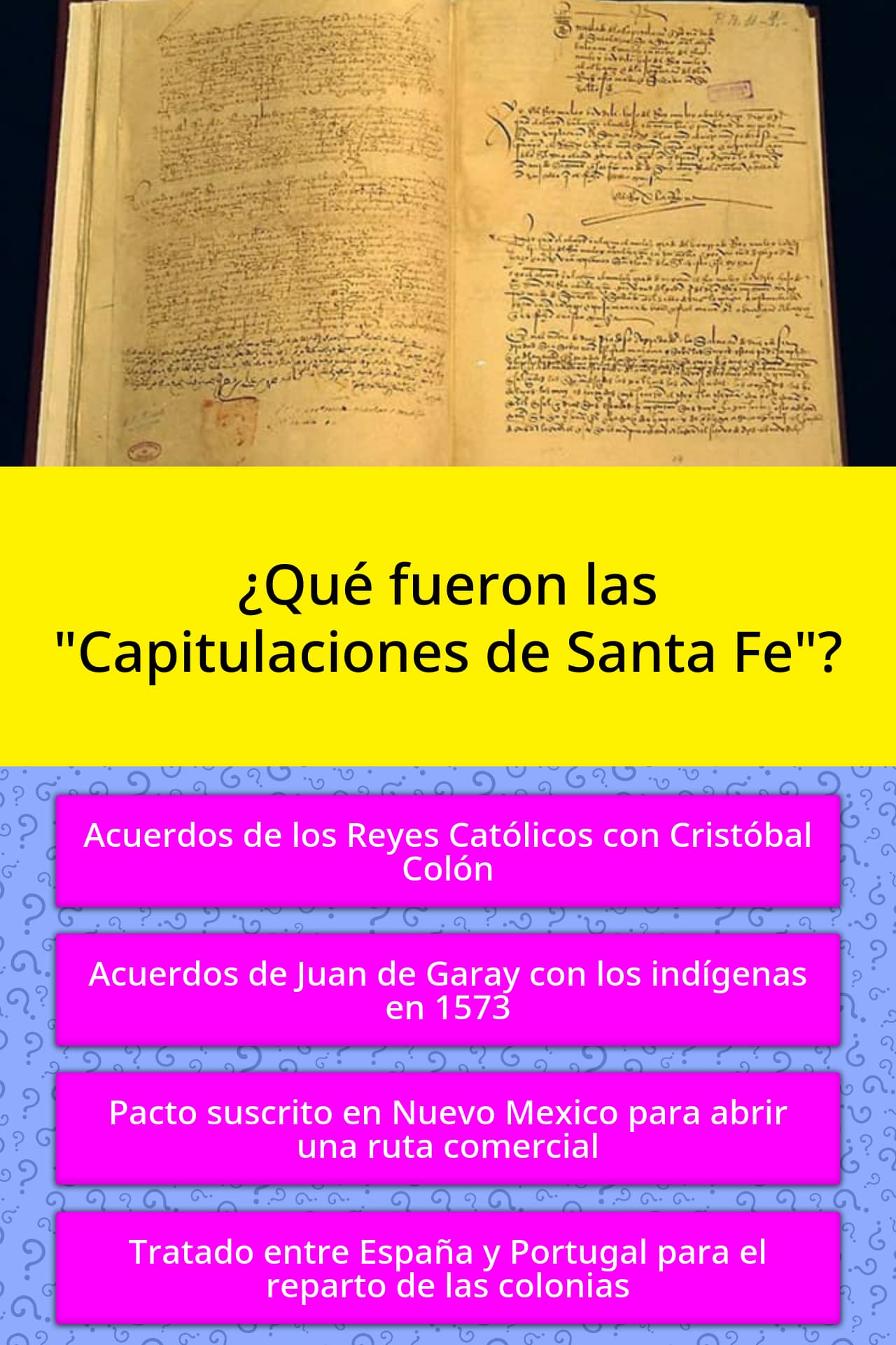 ¿Qué fueron las "Capitulaciones de... La respuesta de Trivia