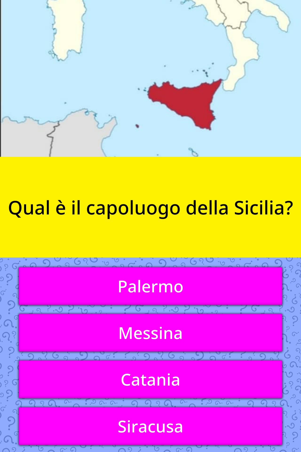 Qual E Il Capoluogo Della Sicilia Risposte Alle Domande Quizzclub