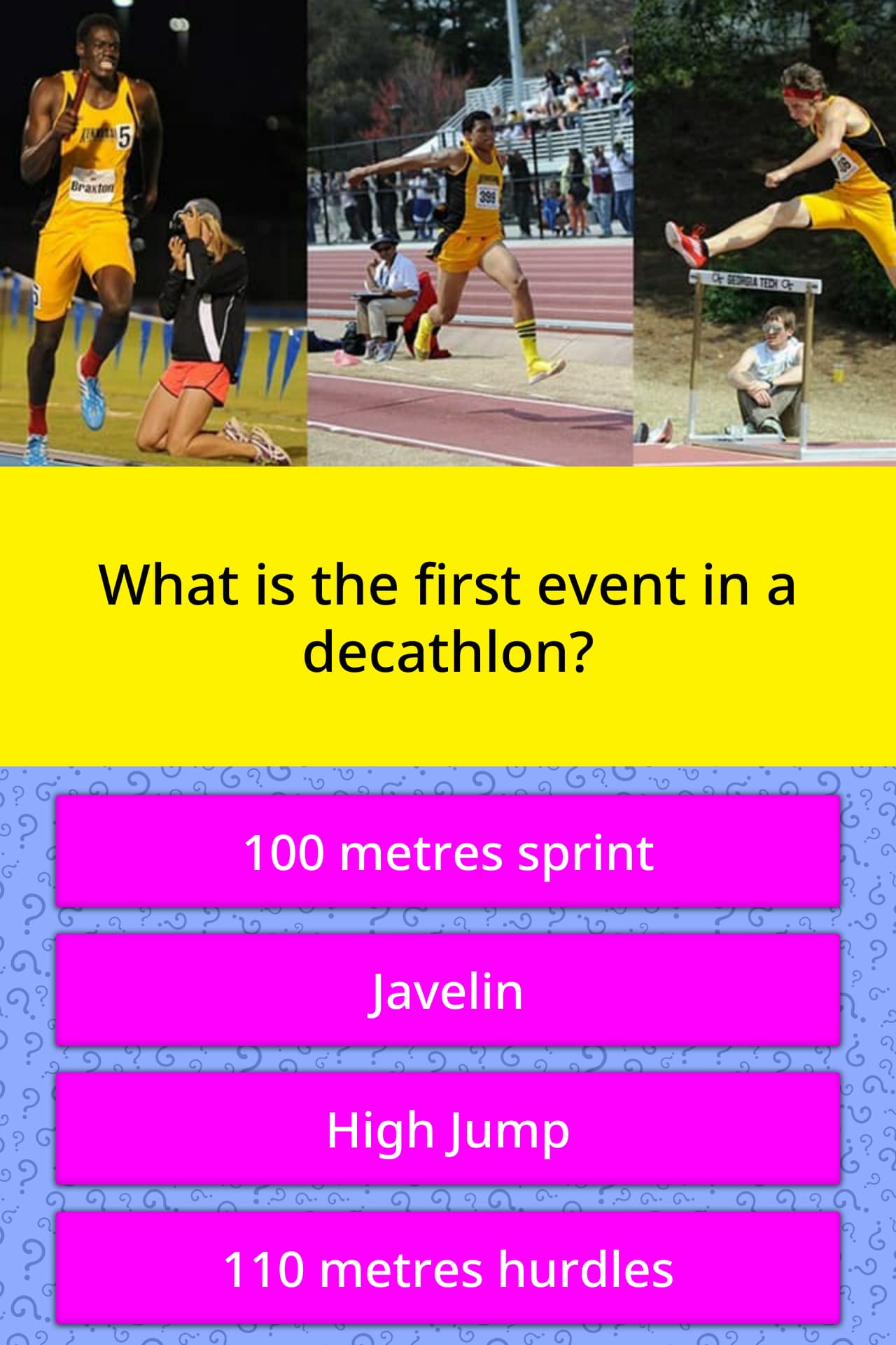 What is the first event in a decathlon 