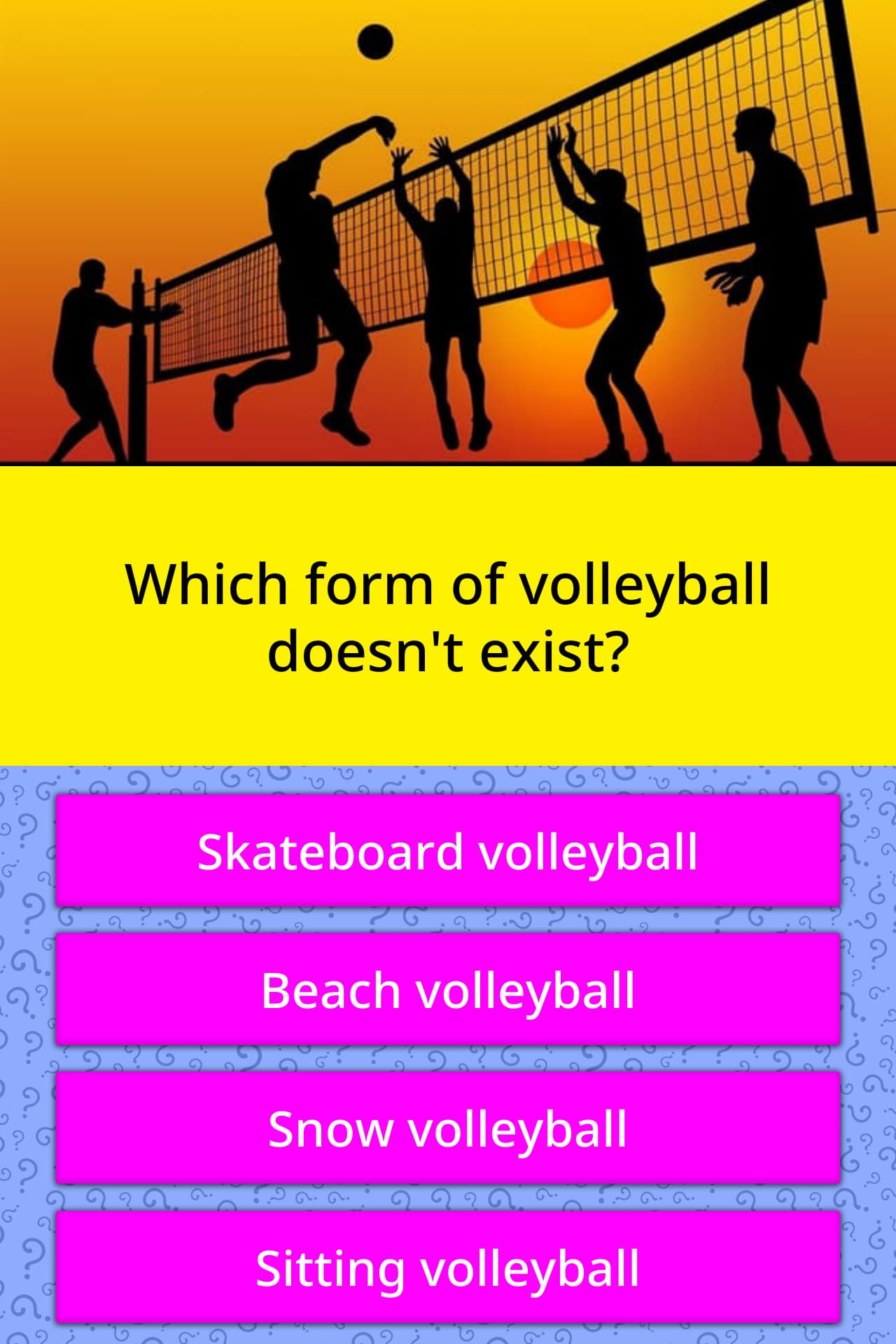 Which Form Of Volleyball Doesn t Exist Trivia Questions QuizzClub