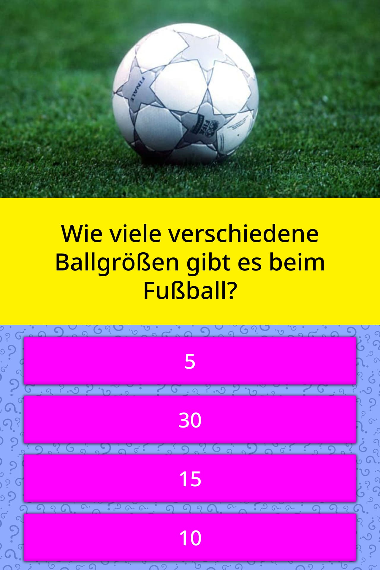 Wie viele verschiedene Ballgrößen... | Quizfragen | QuizzClub