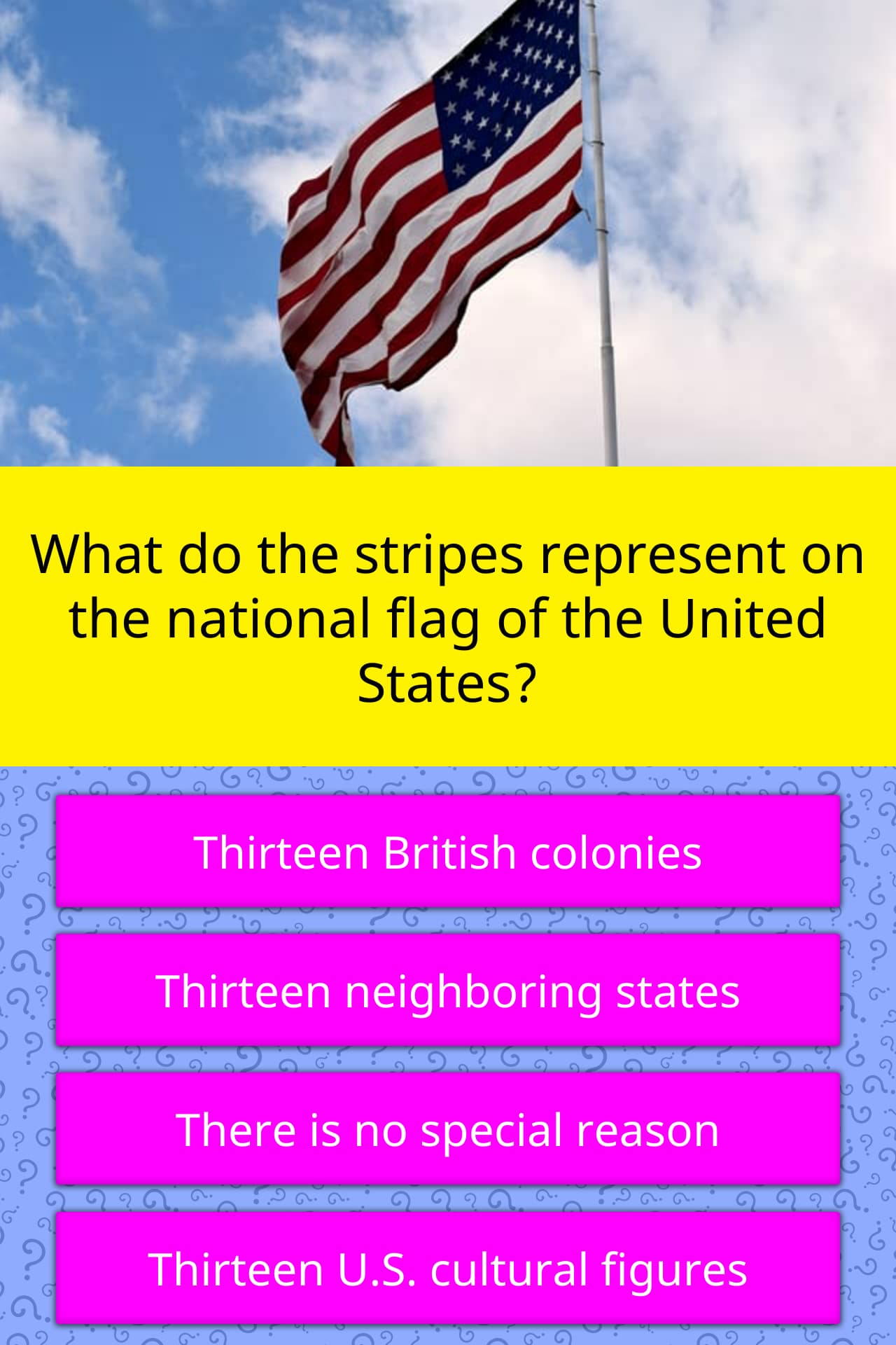 What Do The Stripes Represent On The Trivia Questions Quizzclub