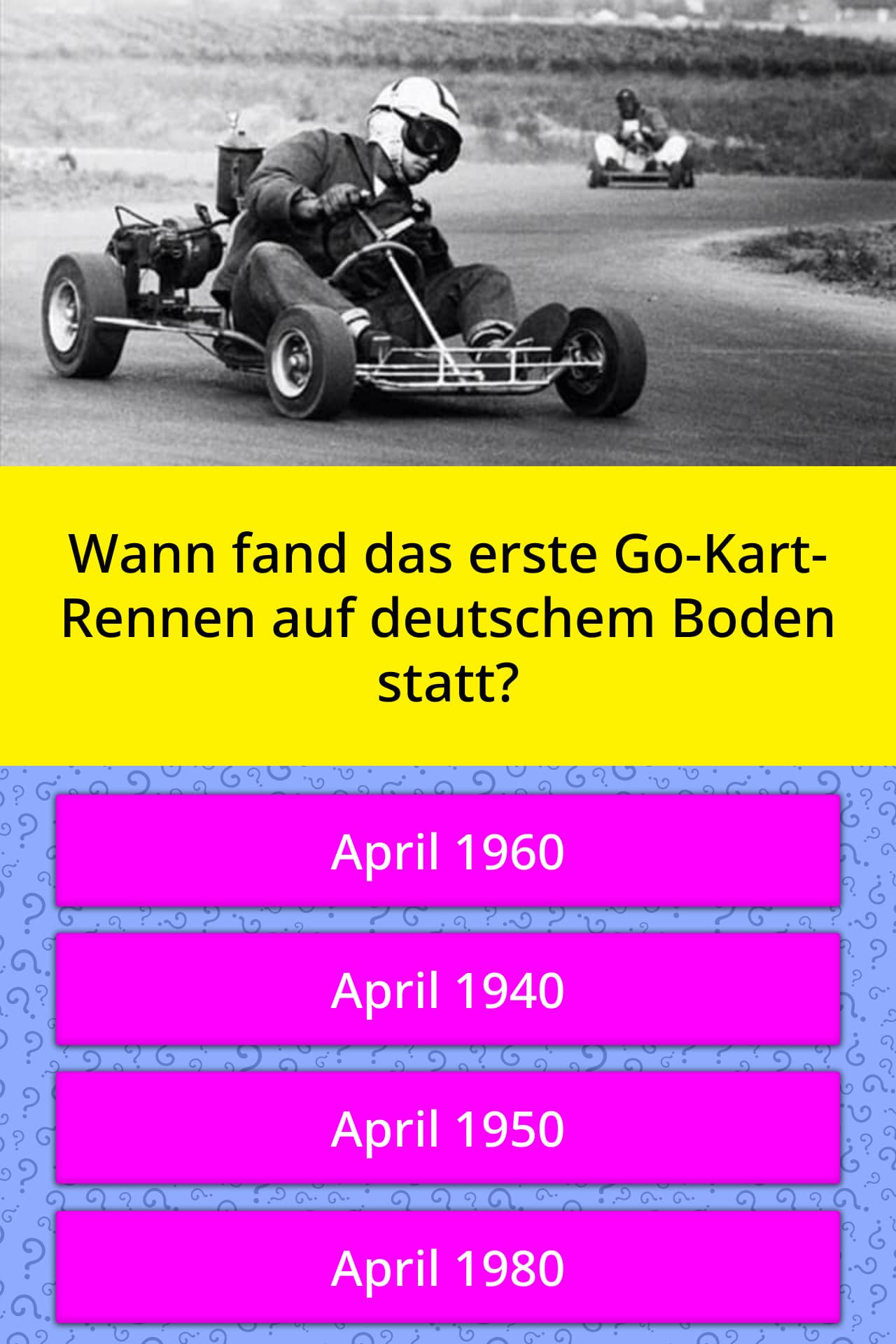 Wann fand das erste Go-Kart-Rennen... | Quiz-Antworten ...