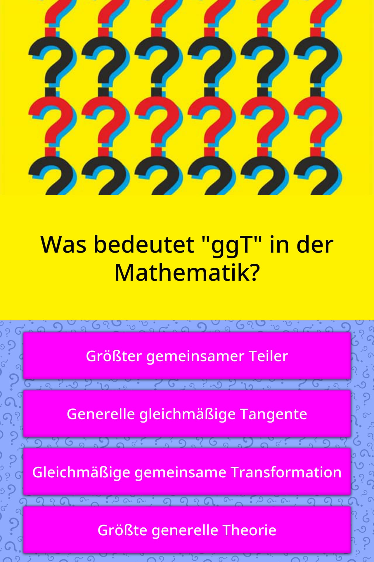 Was bedeutet "ggT" in der Mathematik? | Quizfragen | QuizzClub