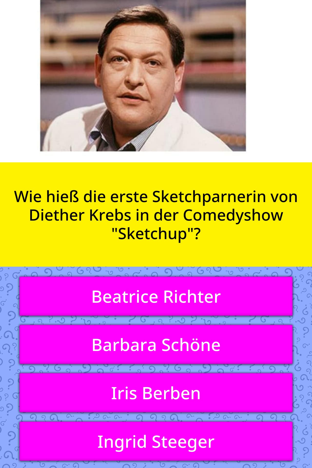 Wie hieß die erste Sketchparnerin... | Quizfragen | QuizzClub